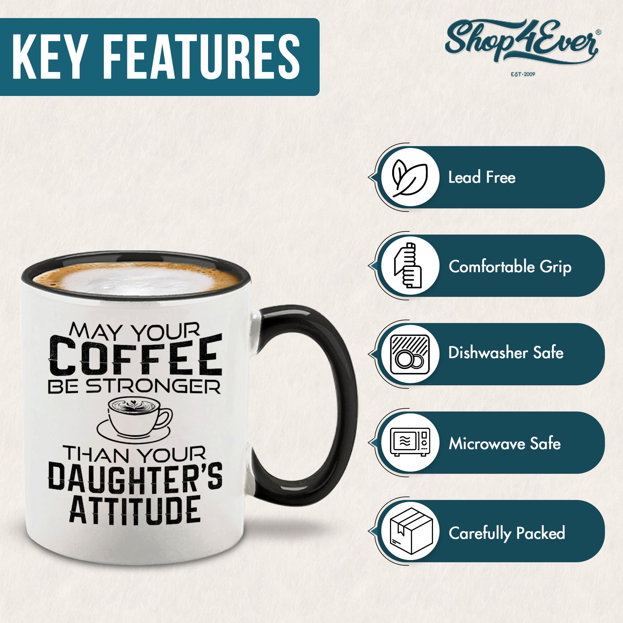 shop4ever Taza de café de cerámica con texto en inglés "May Your Coffee Be Stronger Than Your Daughter's Attitud", taza de café divertida para el día de la madre, regalo de broma, 325 ml (mango negro)