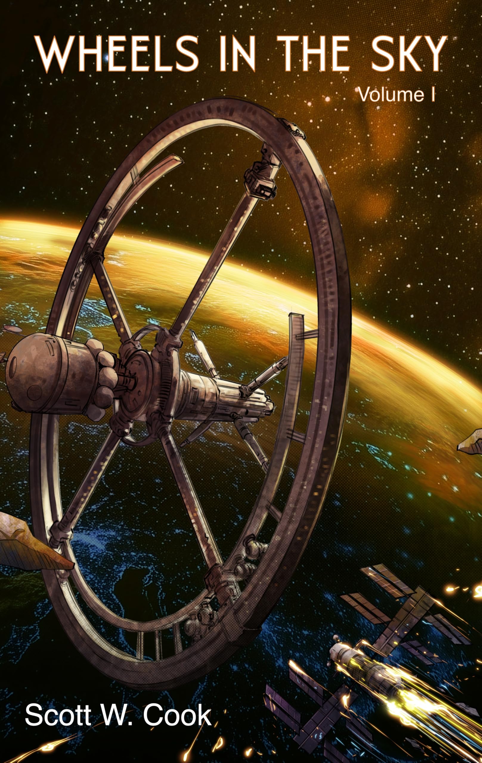 Wheels in the Sky: Volume I