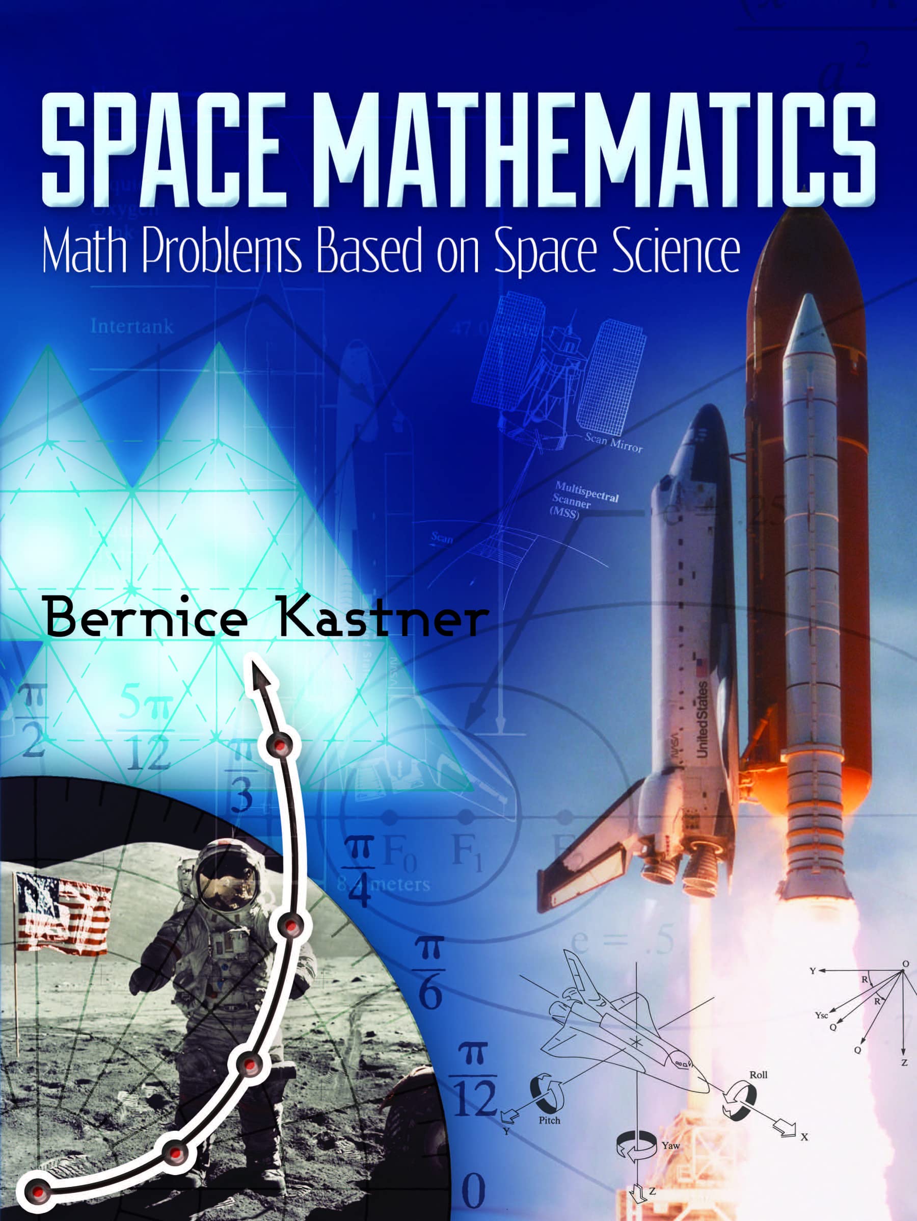 Space Mathematics by Bernice Kastner (Paperback Book)
