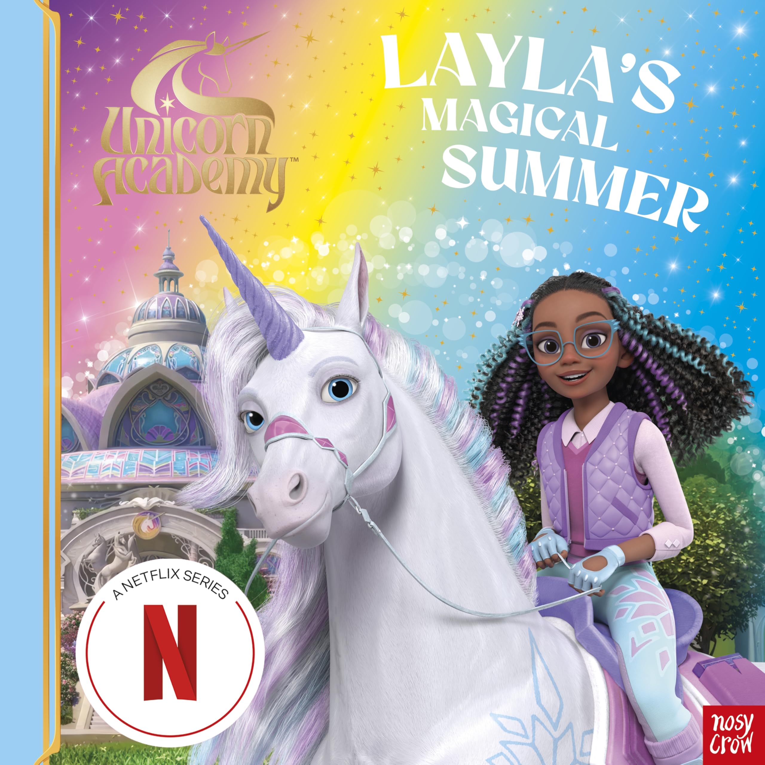 Unicorn Academy: Layla's Magical Summer: A magical storybook adventure (Unicorn Academy: TV tie-in titles)