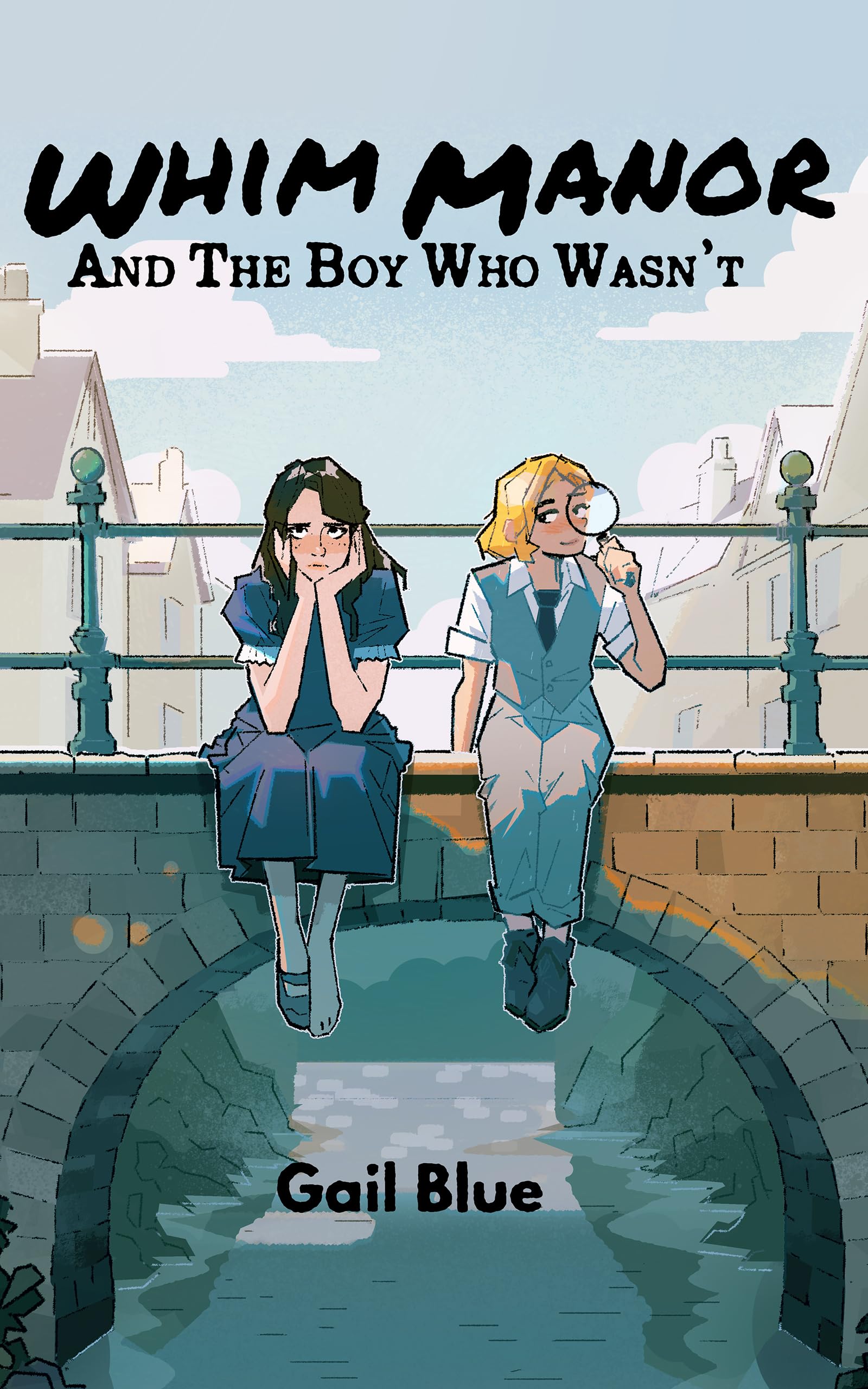 Whim Manor and the Boy Who Wasn't