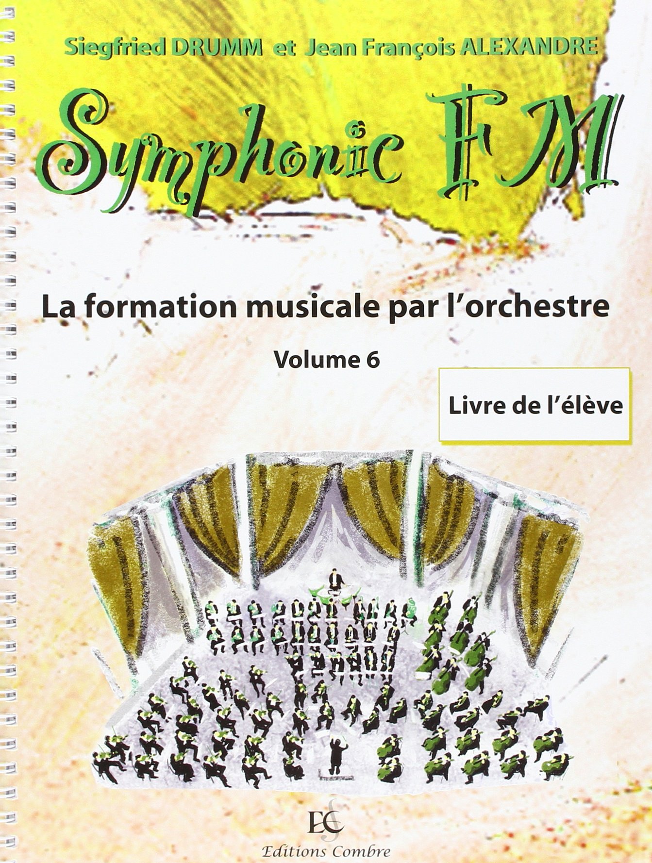Basson Symphonic FM Vol.6 pour élève : méthode de formation musicale complète
