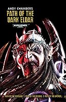 Algopix Similar Product 16 - Path of the Dark Eldar (Warhammer)