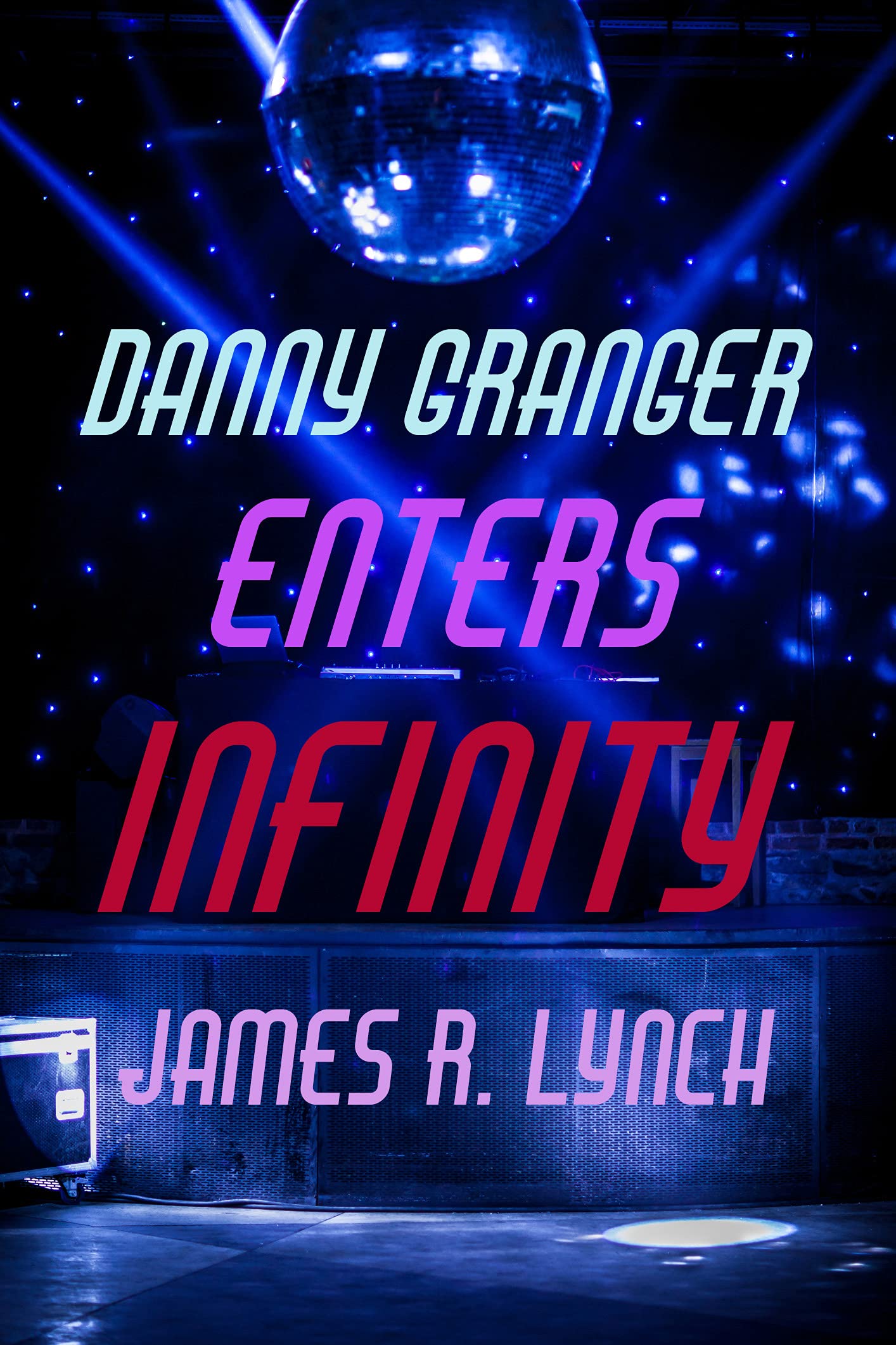 Buy Danny Granger Enters Infinity — BookShops.in