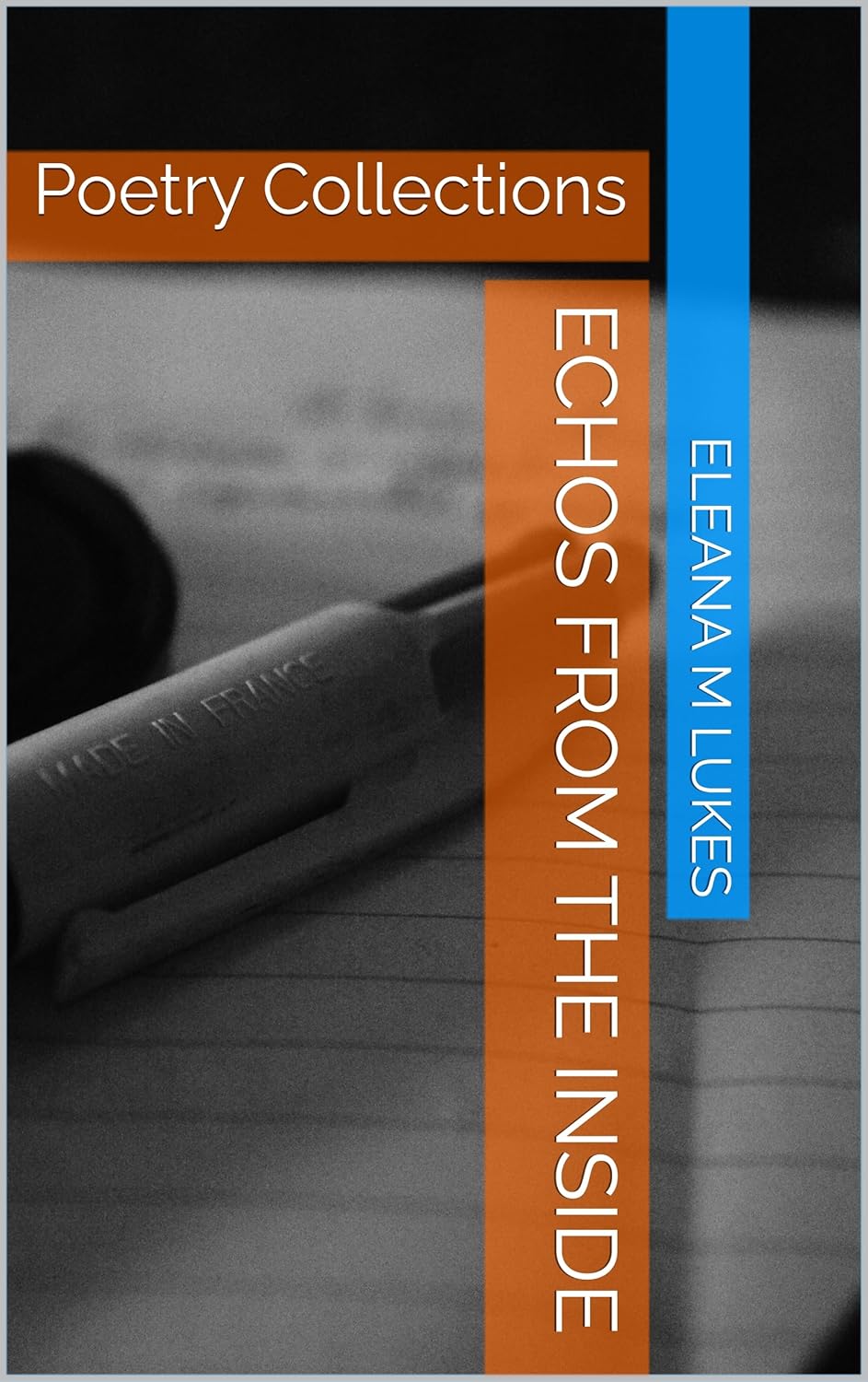 Echos From the Inside : Poetry Collections      Kindle Edition