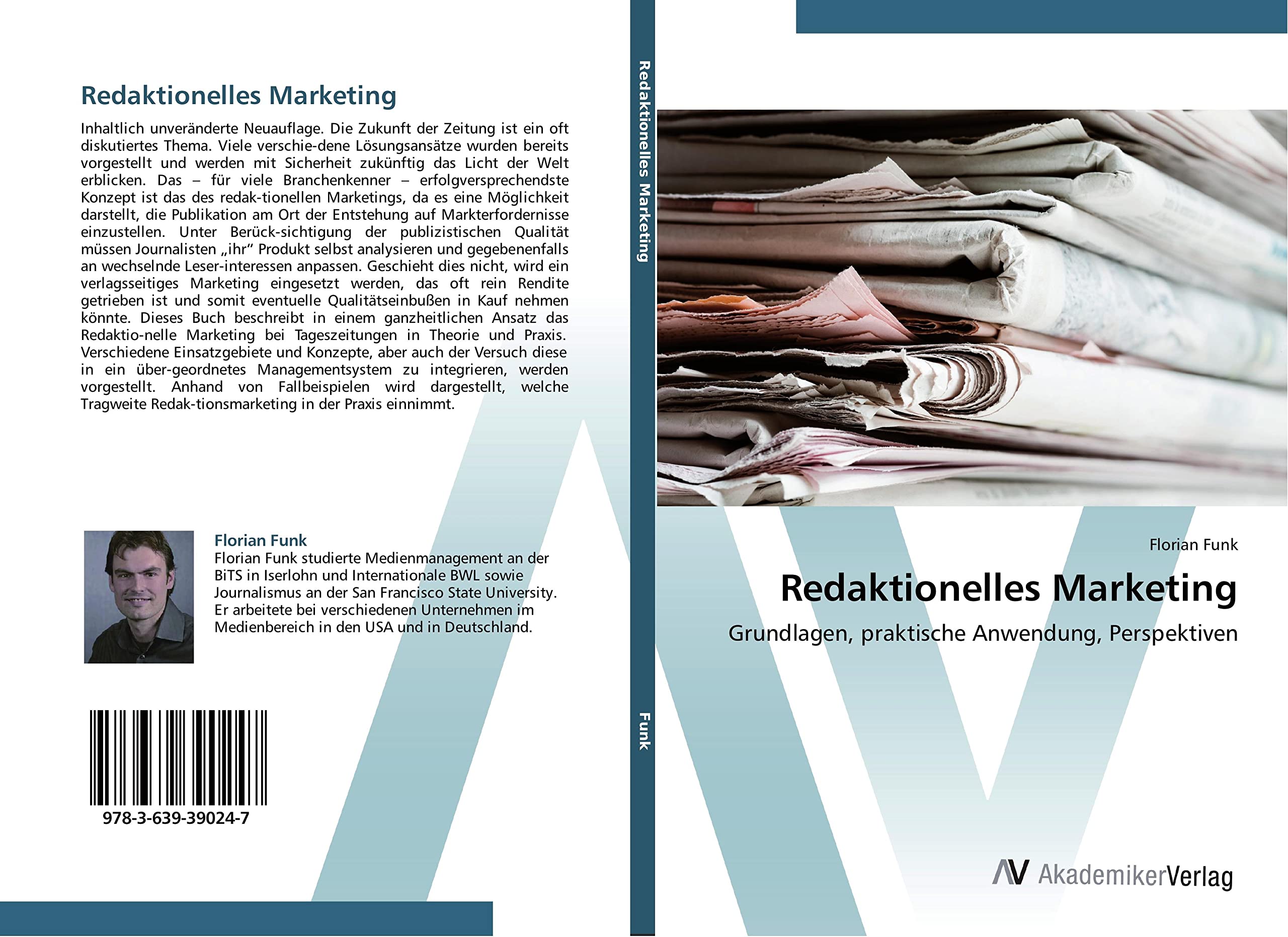 Redaktionelles Marketing: Grundlagen, praktische Anwendung, Perspektiven