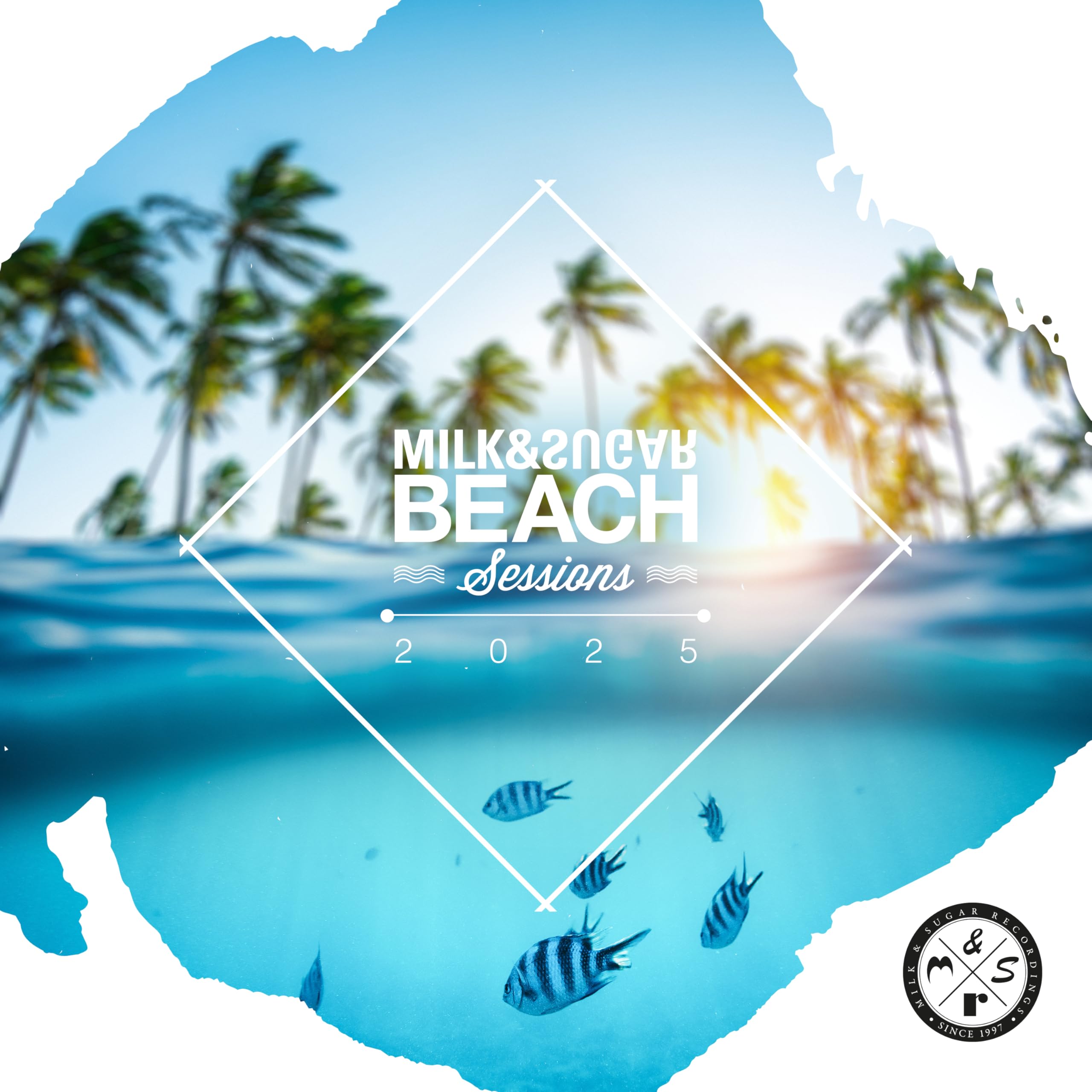 MILK & SUGAR BEACH SESSIONS 2025 (2CD)