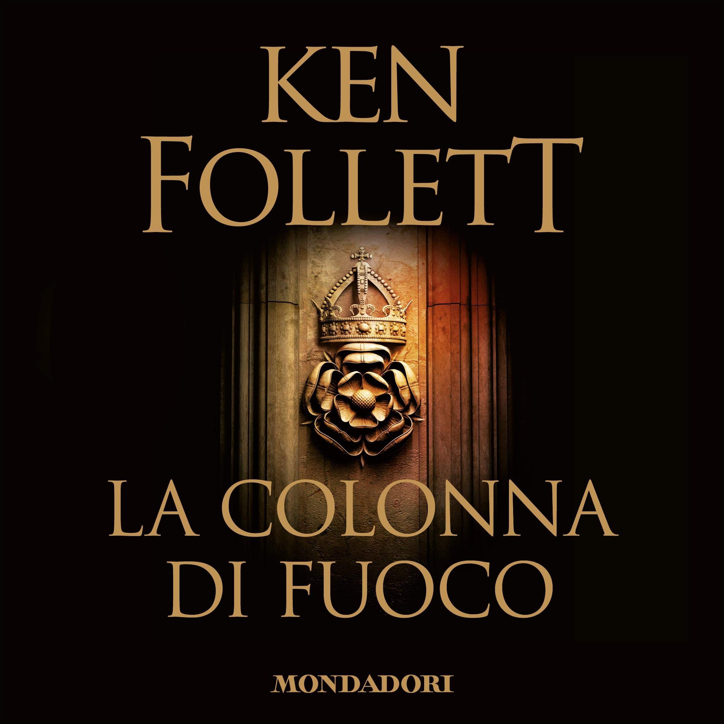 La colonna di fuoco: Kingsbridge 3