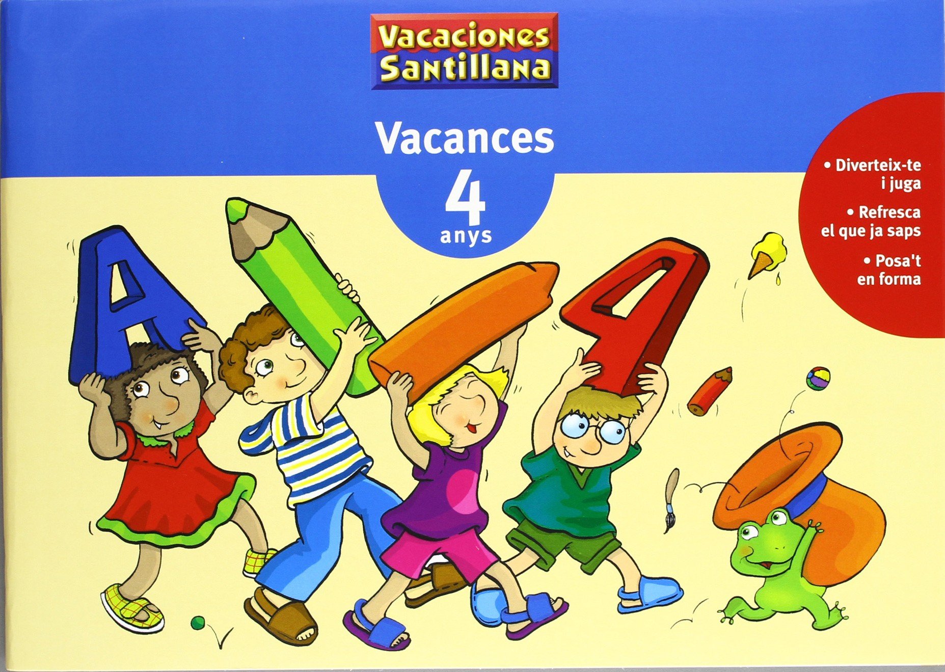 VACANCES 4 ANYS (CUADERNOS DE VACACIONES)