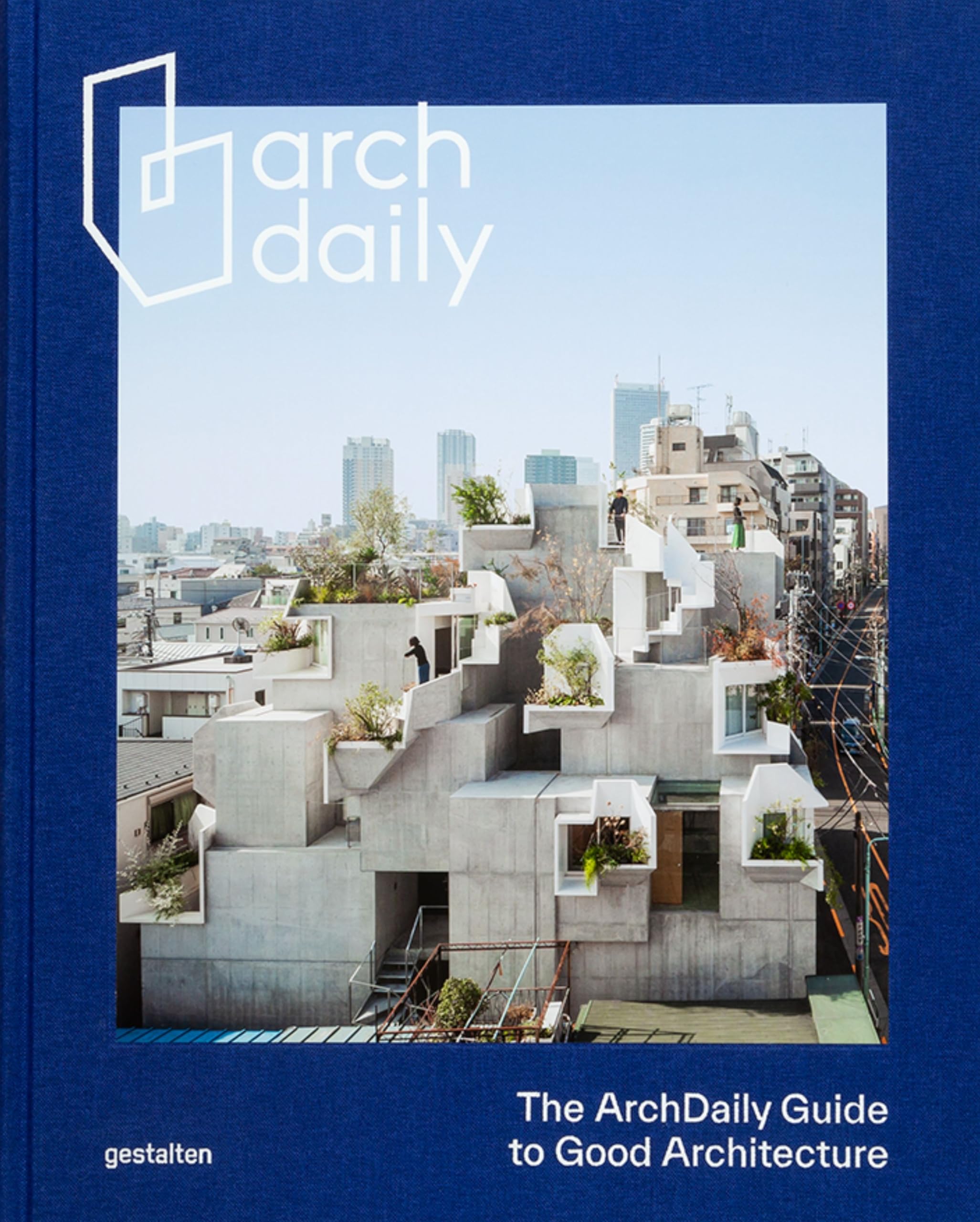 The ArchDaily Guide to Good Architecture Special Edition