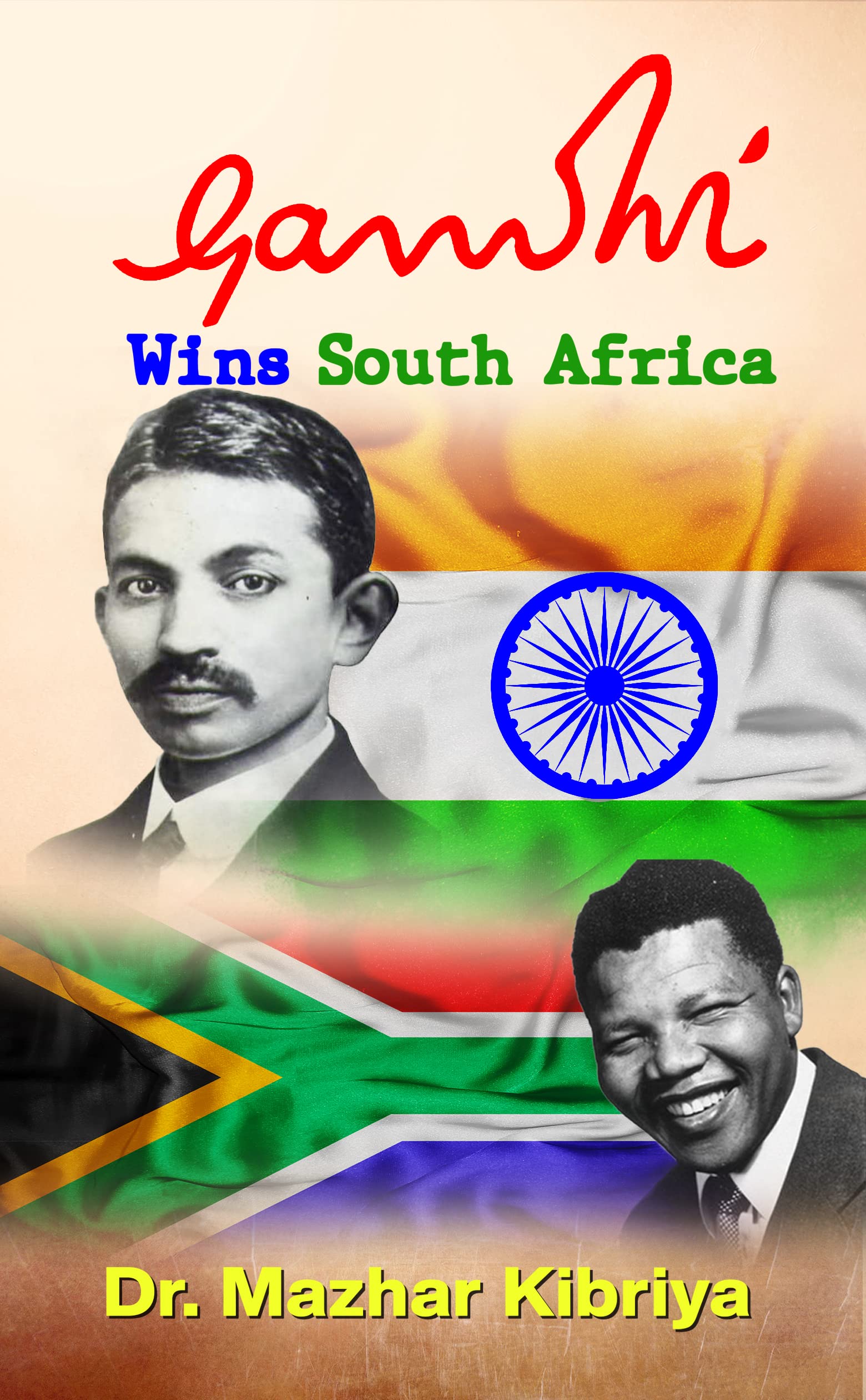 Gandhi Wins South Africa