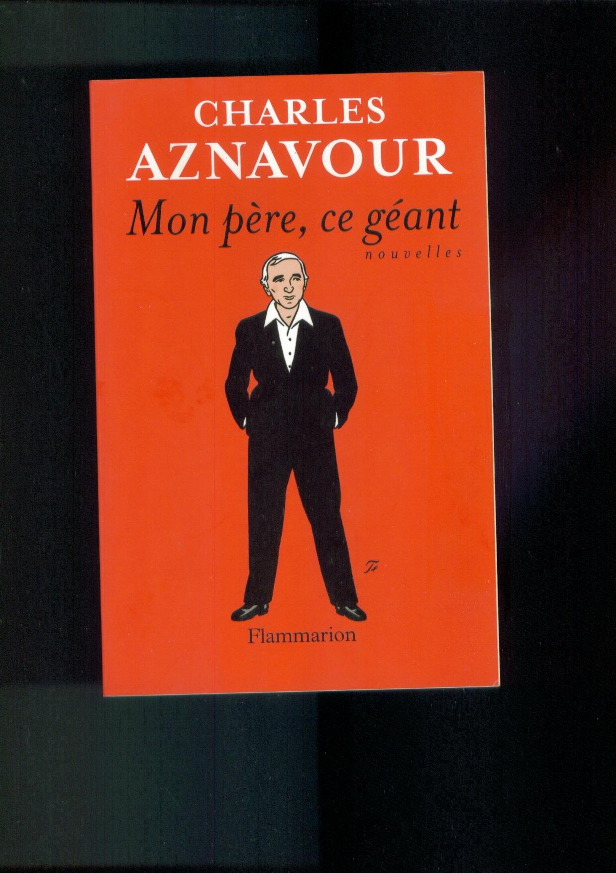 Mon Père, ce géant