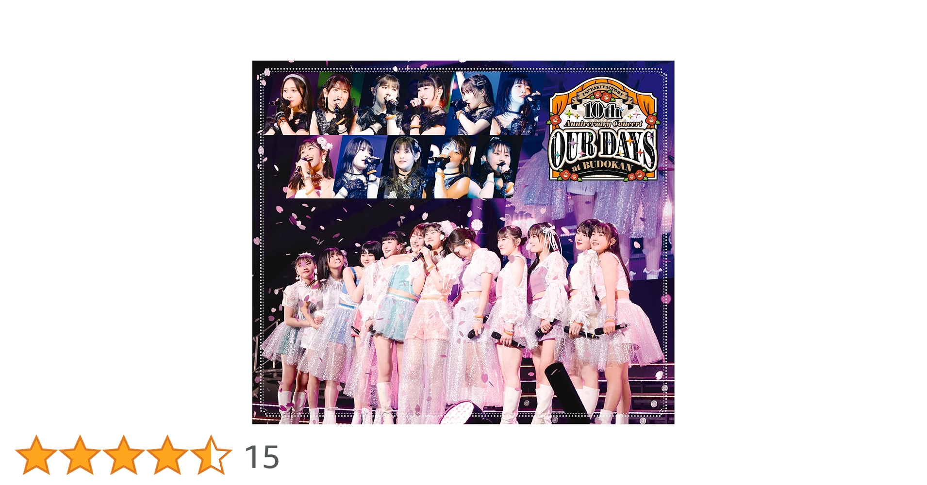 つばきファクトリー 10th 武道館 OUR DAYS Blu-ray Amazon.co.jp: つばきファクトリー 10th Anniversary Concert at