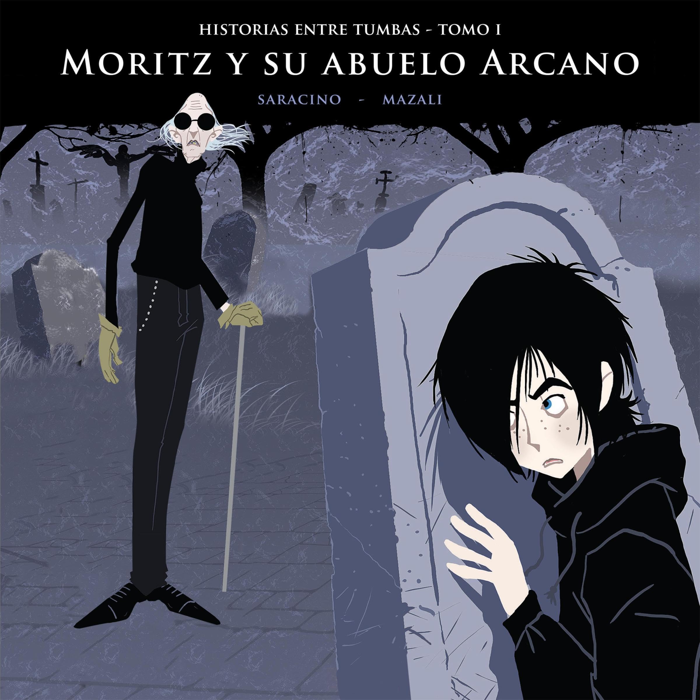 Cover art for Historias entre tumbas, tomo I: Moritz y su abuelo Arcano