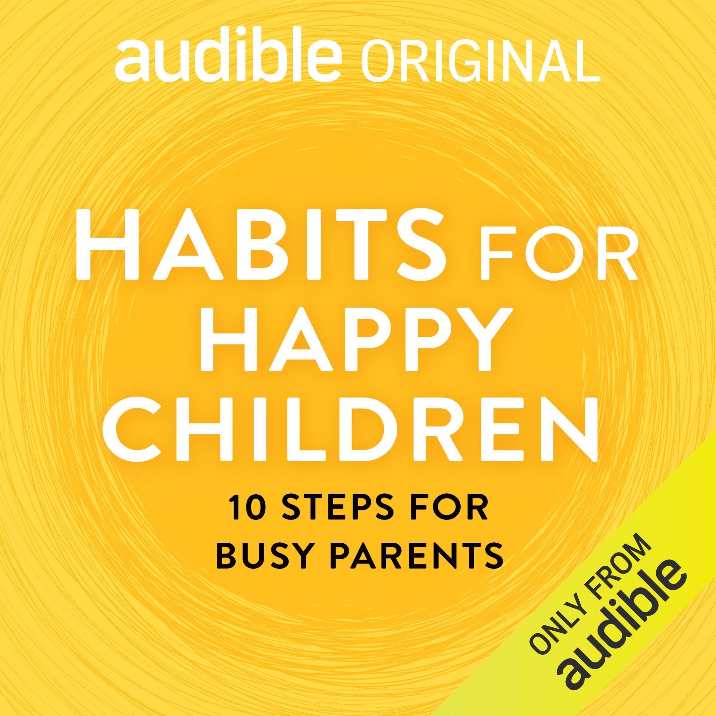 Habits for Happy Children