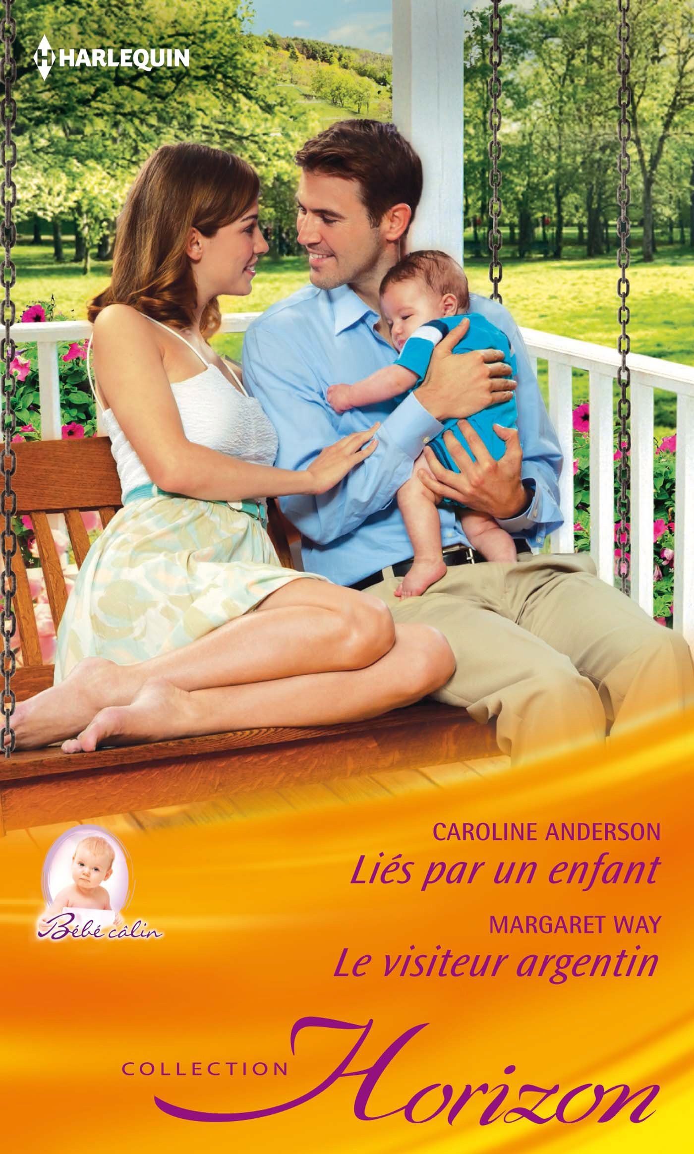 Liés par un enfant - Le visiteur argentin (French Edition)
