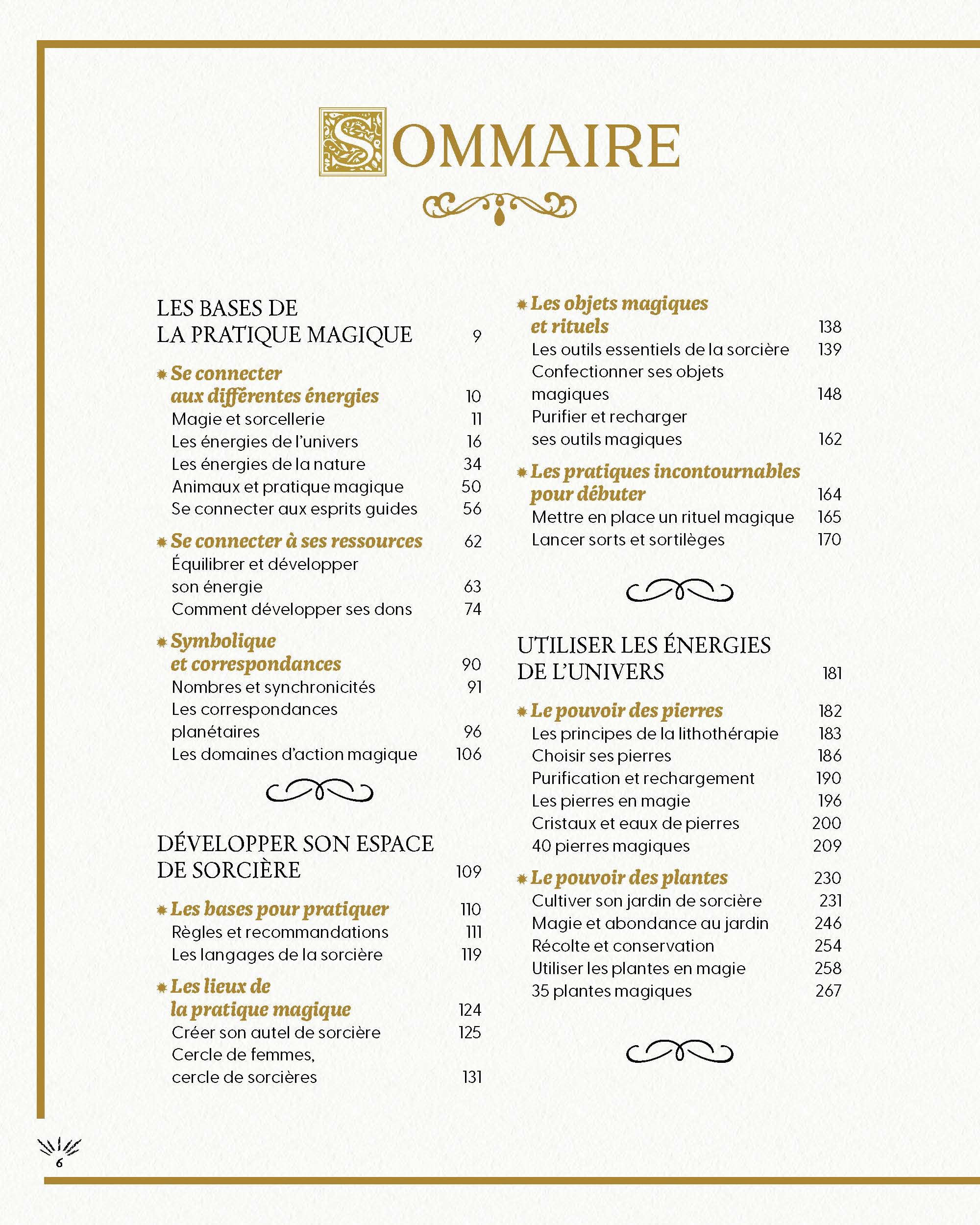 Traité des usages et savoirs de sorcière: Rituels, célébrations, sortilèges, cristaux, plantes, divination, pratiques magiques