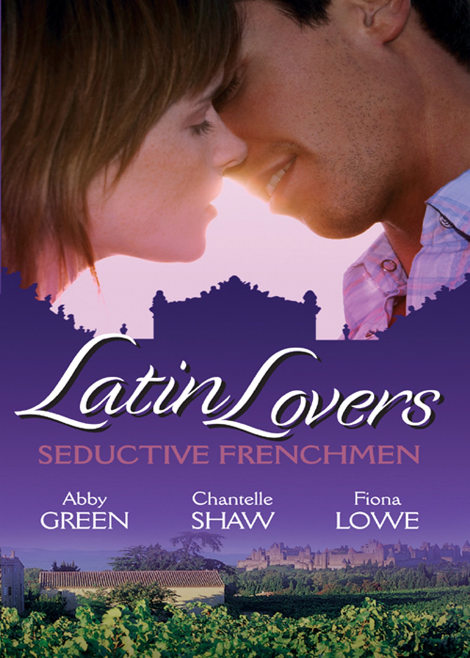 Latin Lovers: Seductive Frenchman: Chosen as the Frenchman's Bride / The Frenchman's Captive Wife / The French Doctor's Midwife Bride (Mills & Boon Special Releases)