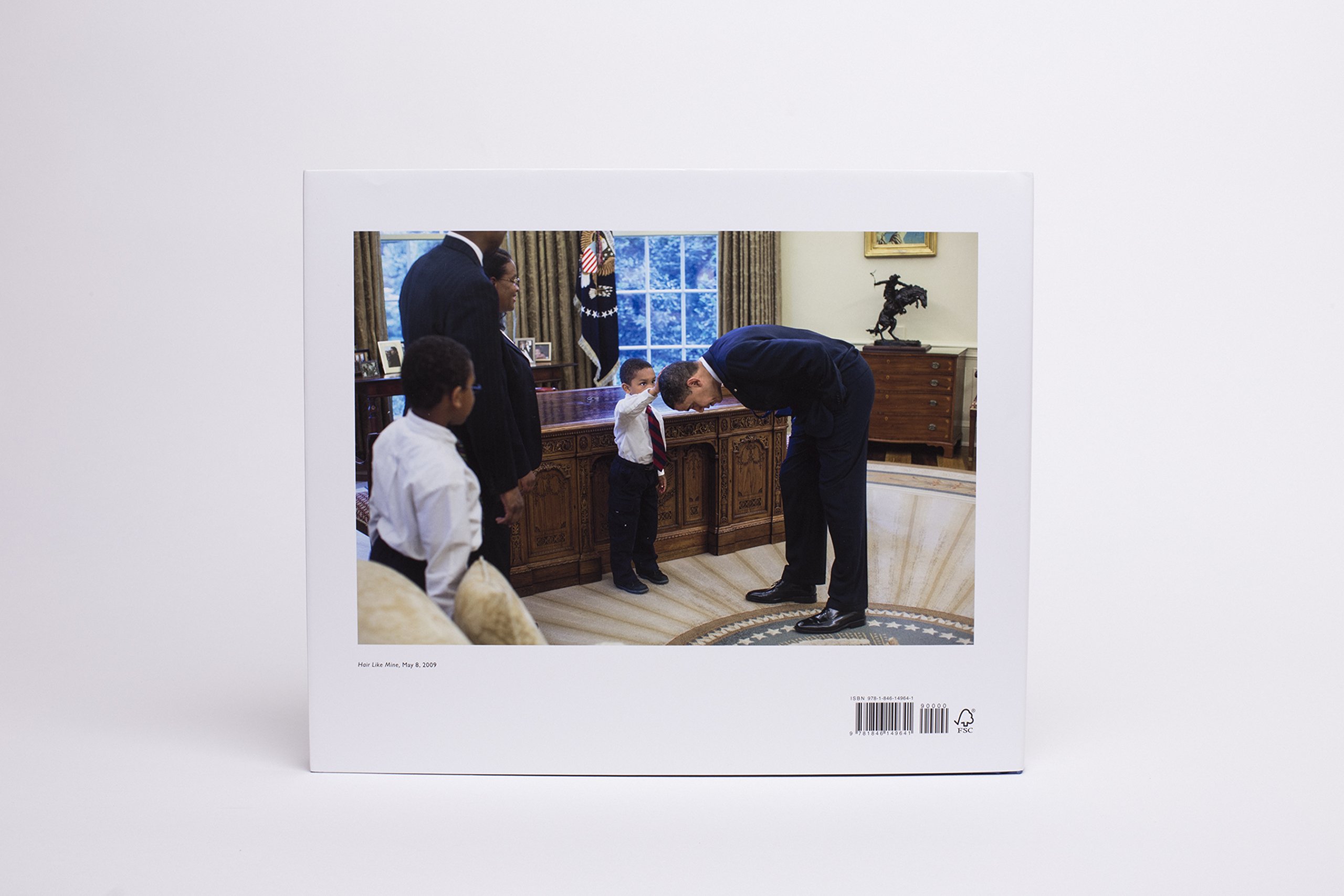 Obama An Intimate Portrait: The Historic Presidency in Photographs