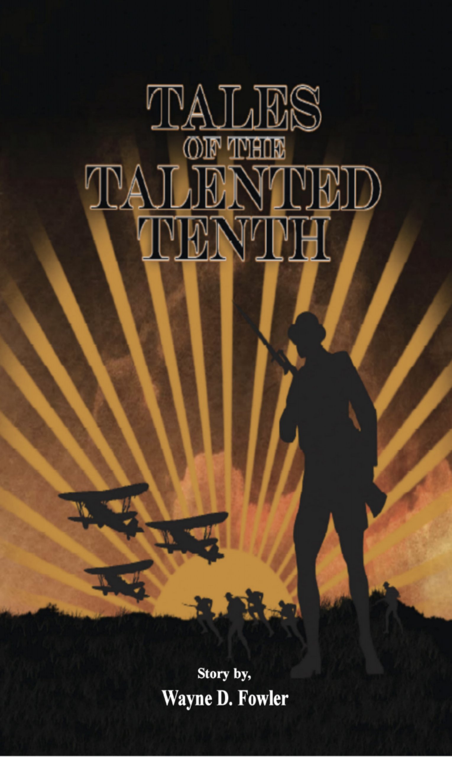 TALES OF THE TALENTED TENTH