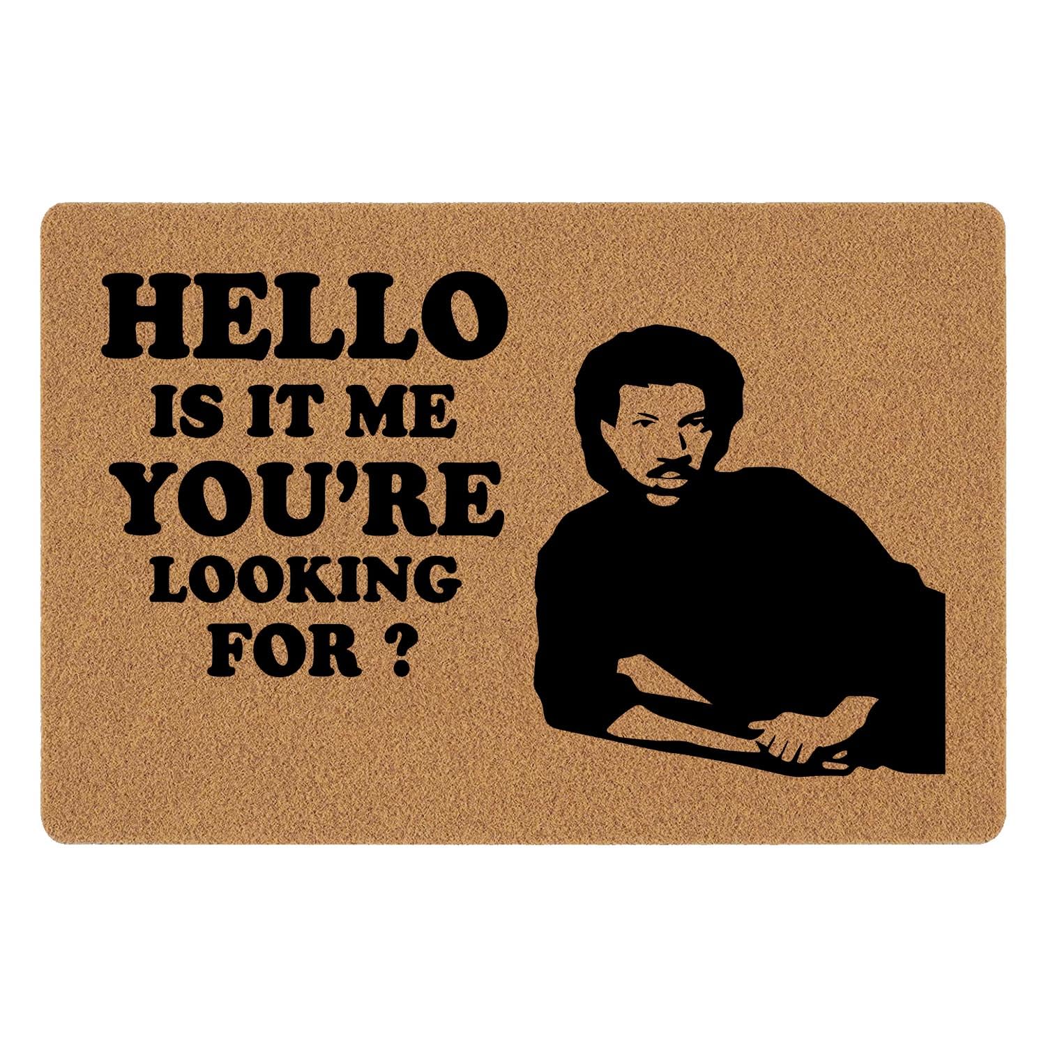 Funny Doormat - Front Door Mat, Entryway Welcome Mat, Brown, 23.7 x 15.7 inch (Is It Me You're Looking For)