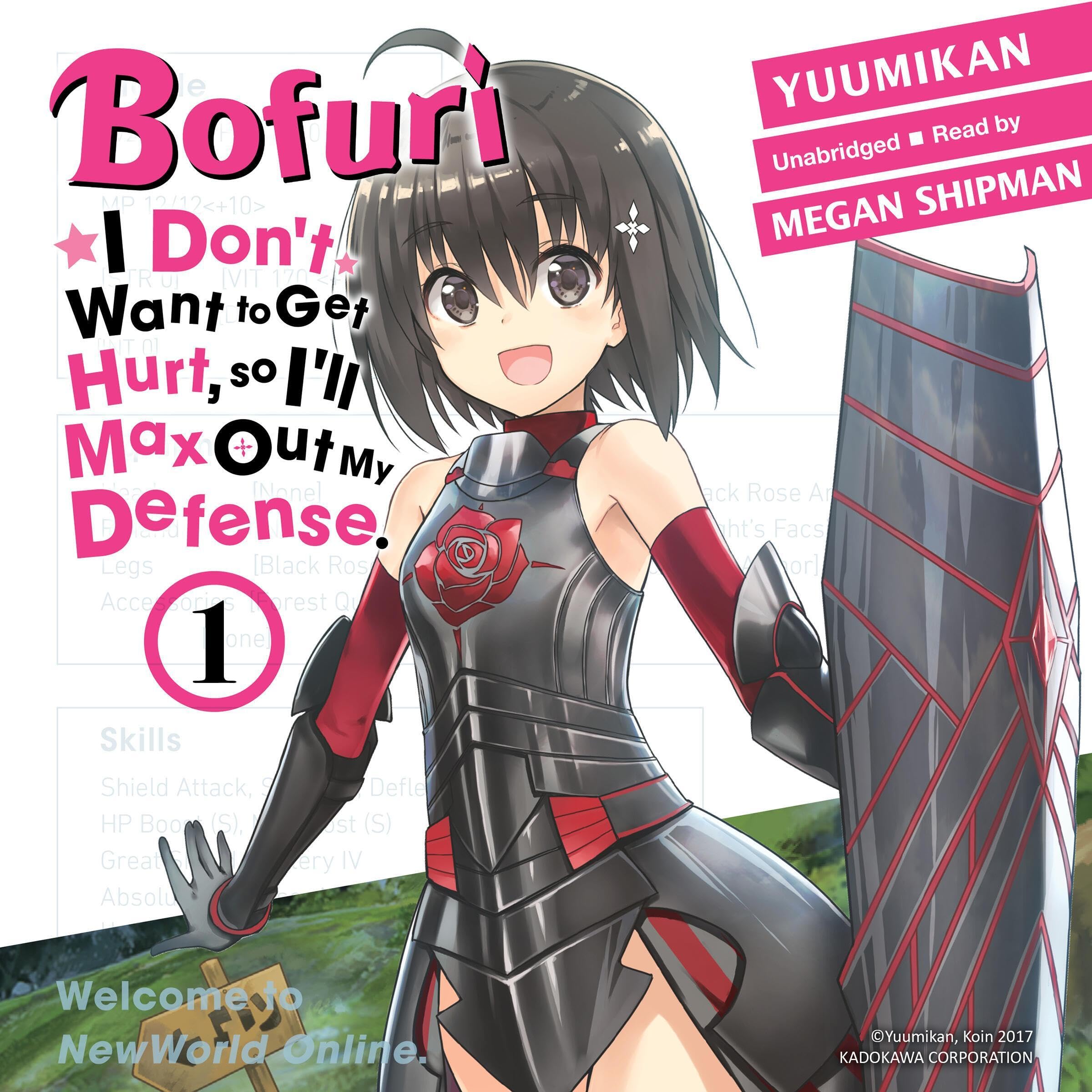 Cover art for Bofuri: I Don't Want to Get Hurt, so I'll Max Out My Defense., Vol. 1
