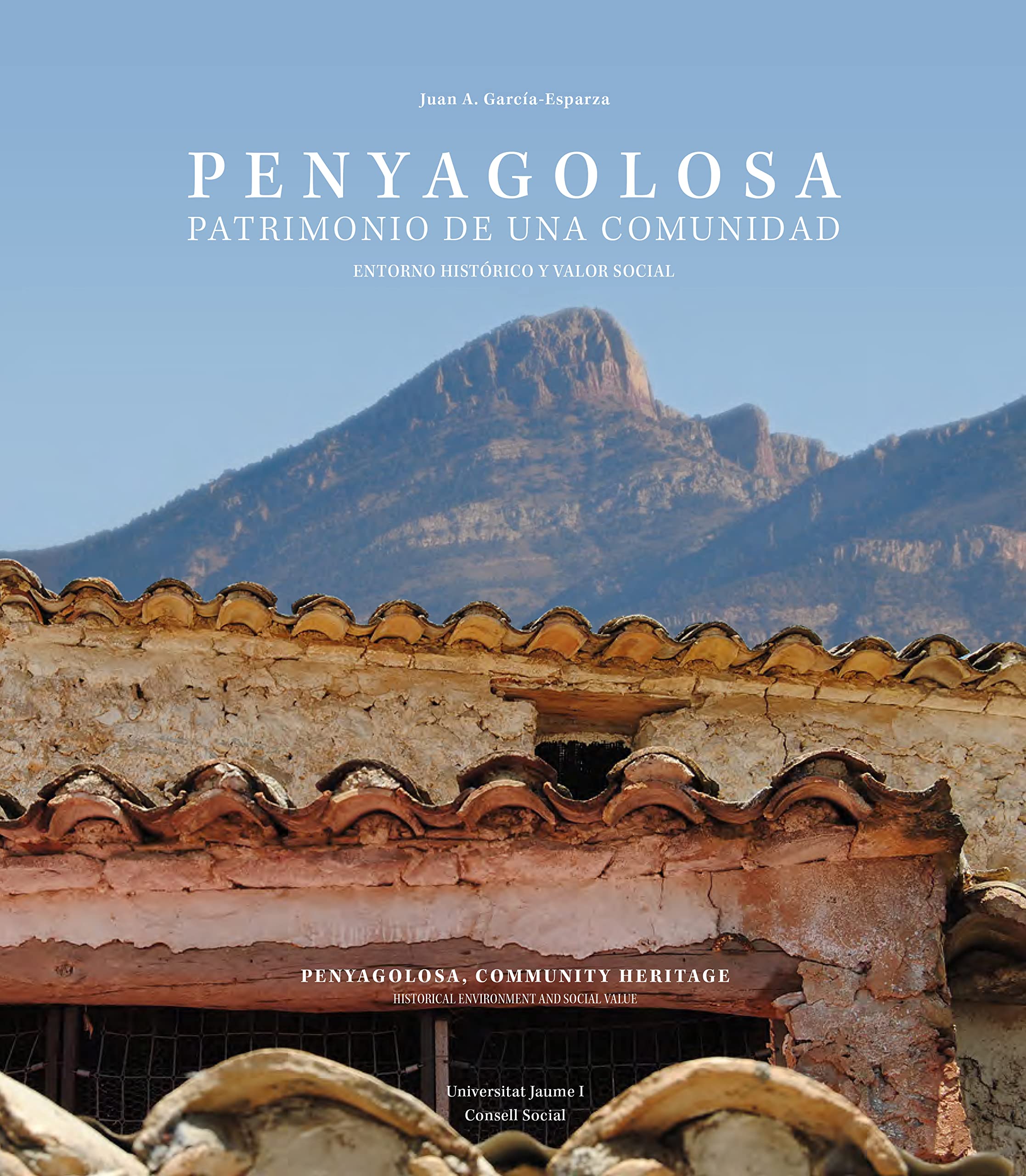 Penyagolosa livre d'histoire culturelle et patrimoine social