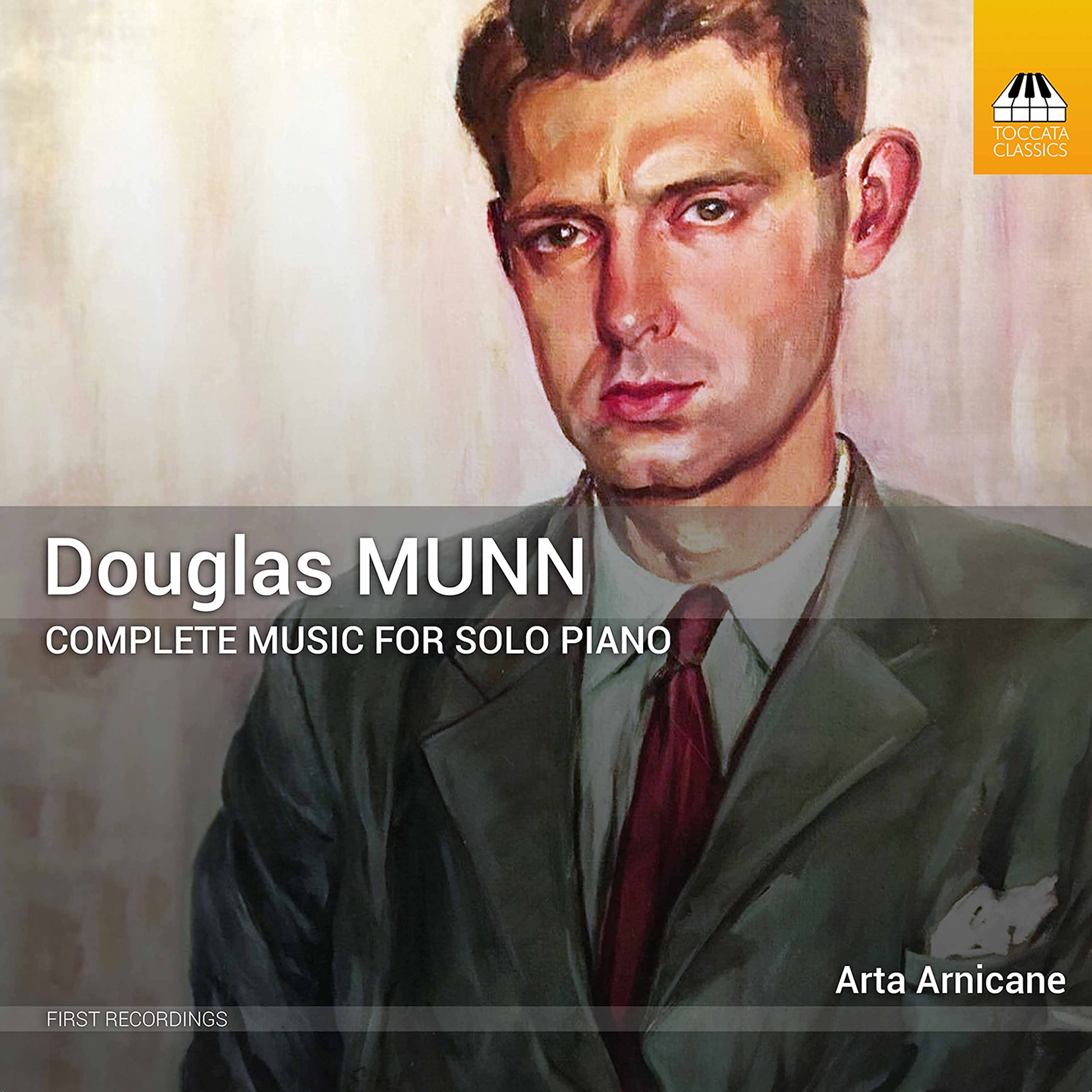 Douglas Munn: Complete Music for Solo Piano