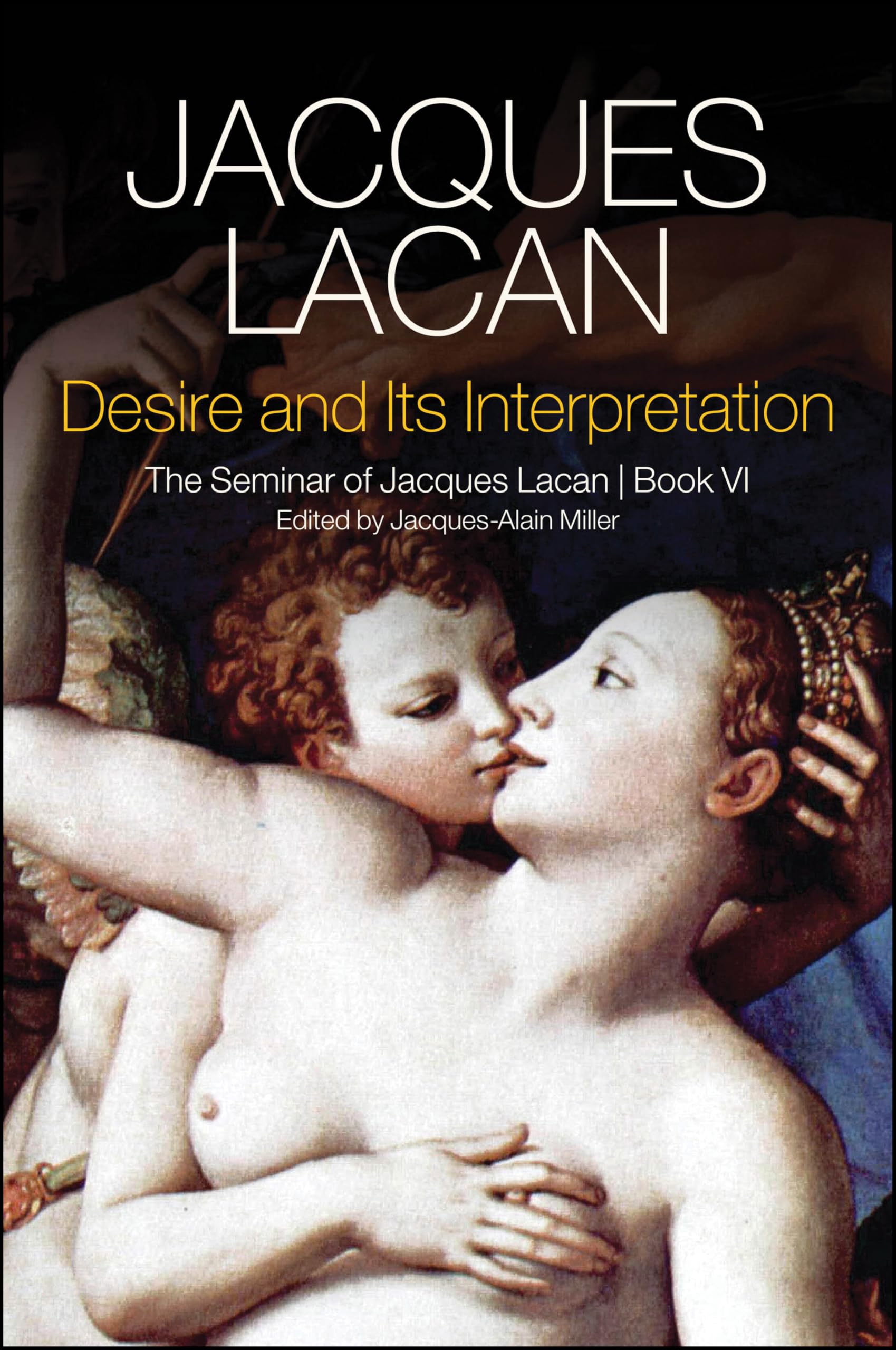 Desire and its Interpretation by Jacques Lacan (Paperback Book)