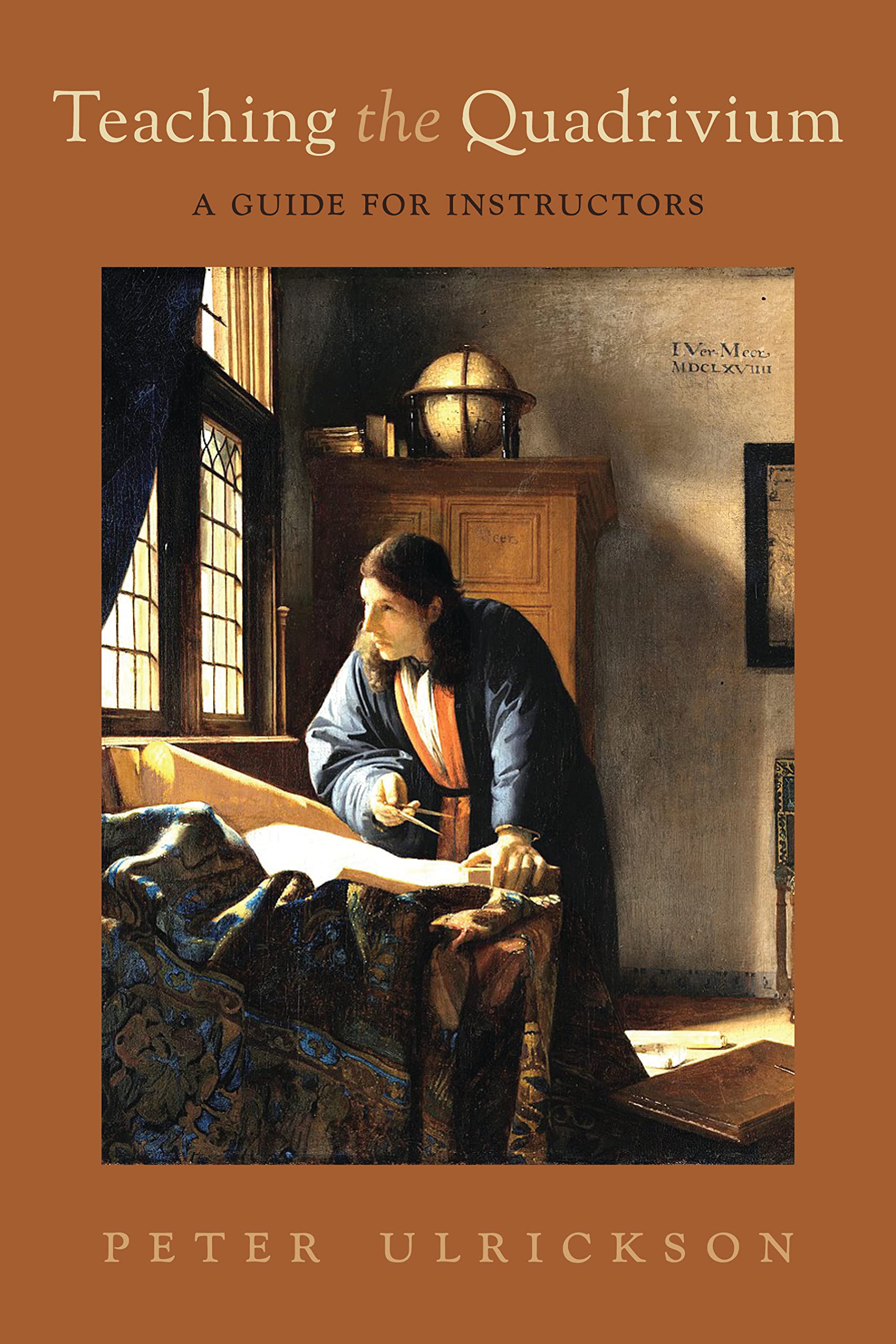 Teaching the Quadrivium: A Guide for Instructors