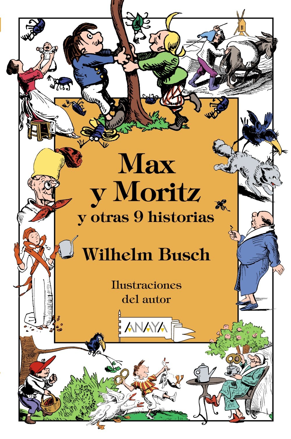 Max y Moritz y otras 9 historias (LITERATURA INFANTIL - Libros-Regalo)