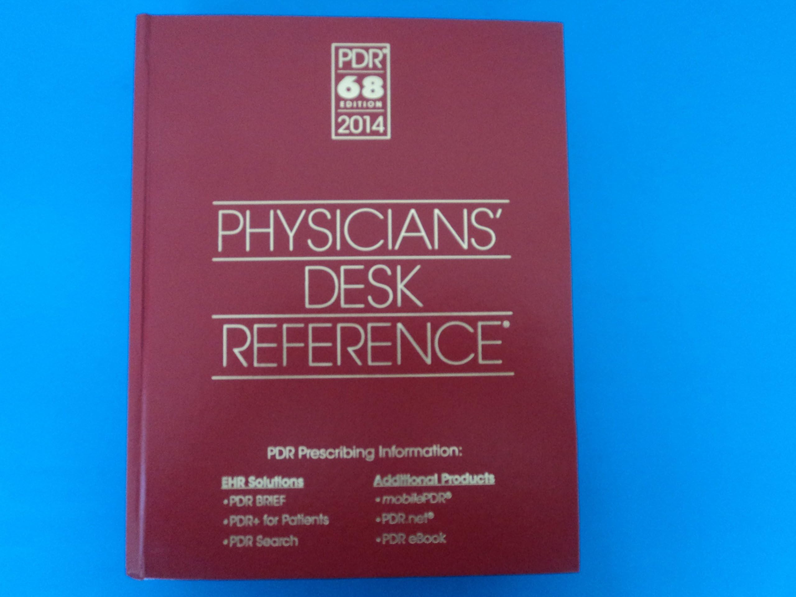 Physicians' Desk Reference 2014 (Physicians' Desk Reference (PDR))