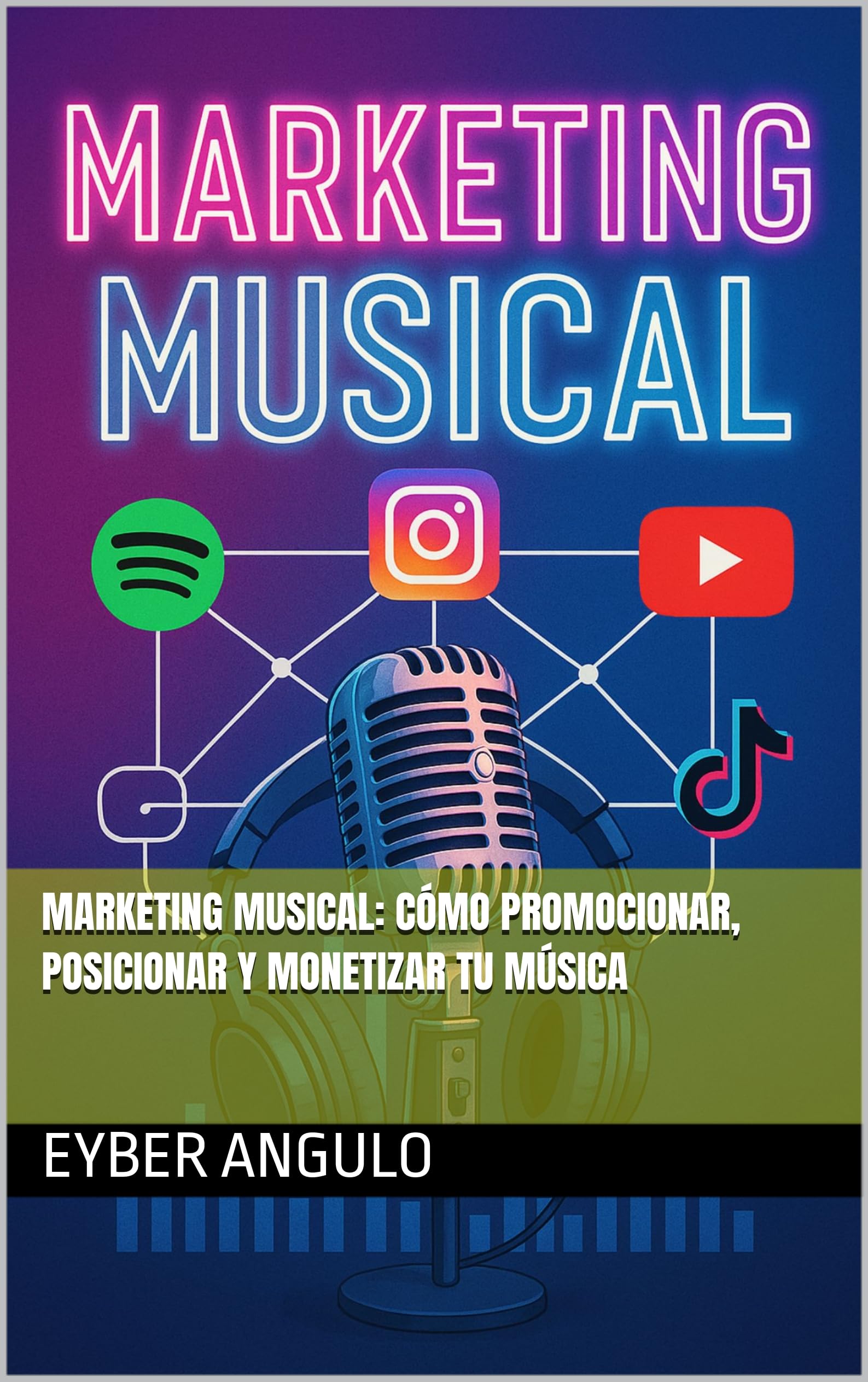Livre marketing musical lisez ce guide en espagnol pour reussir en studio