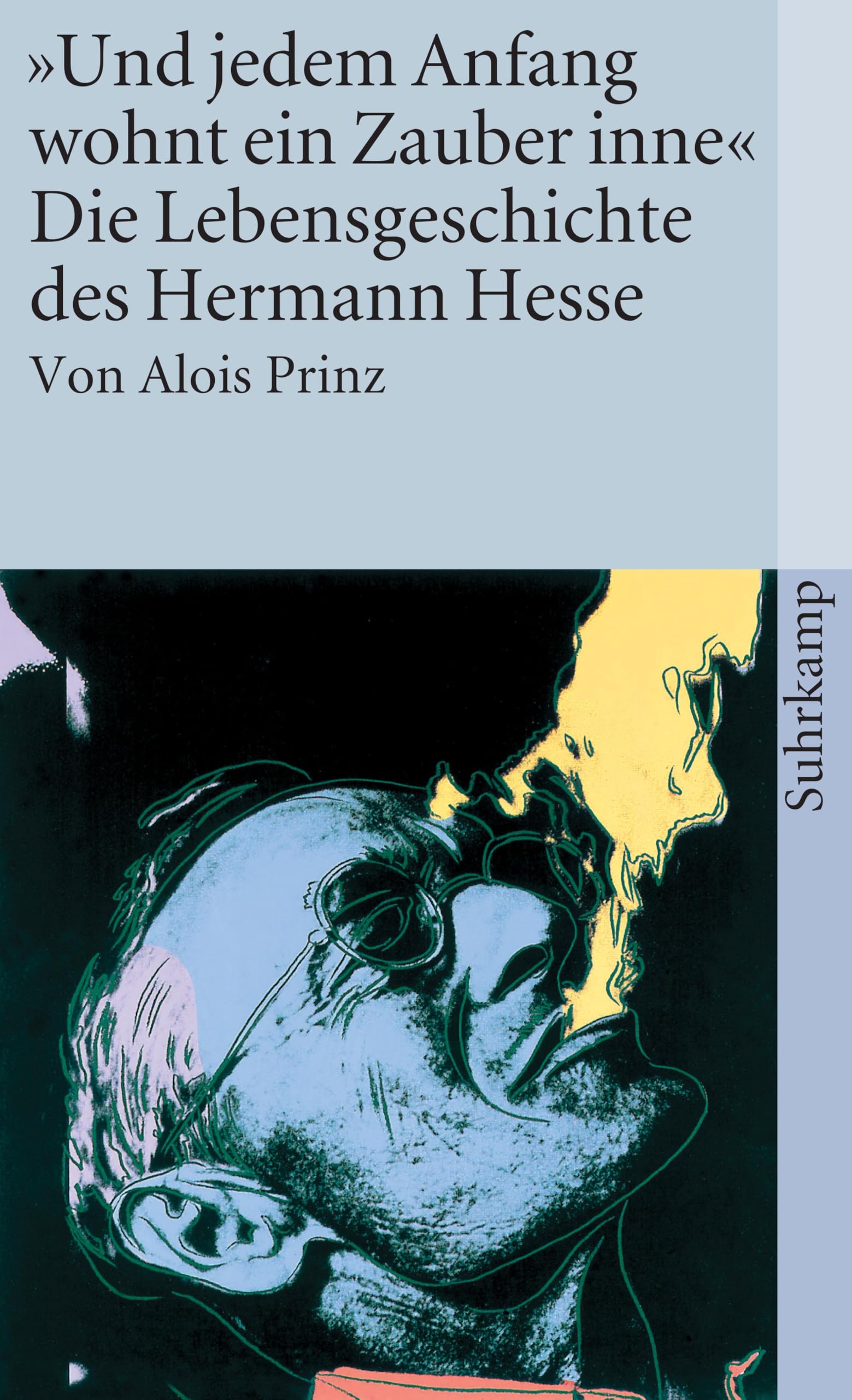 »Und jedem Anfang wohnt ein Zauber inne« Die Lebensgeschichte des