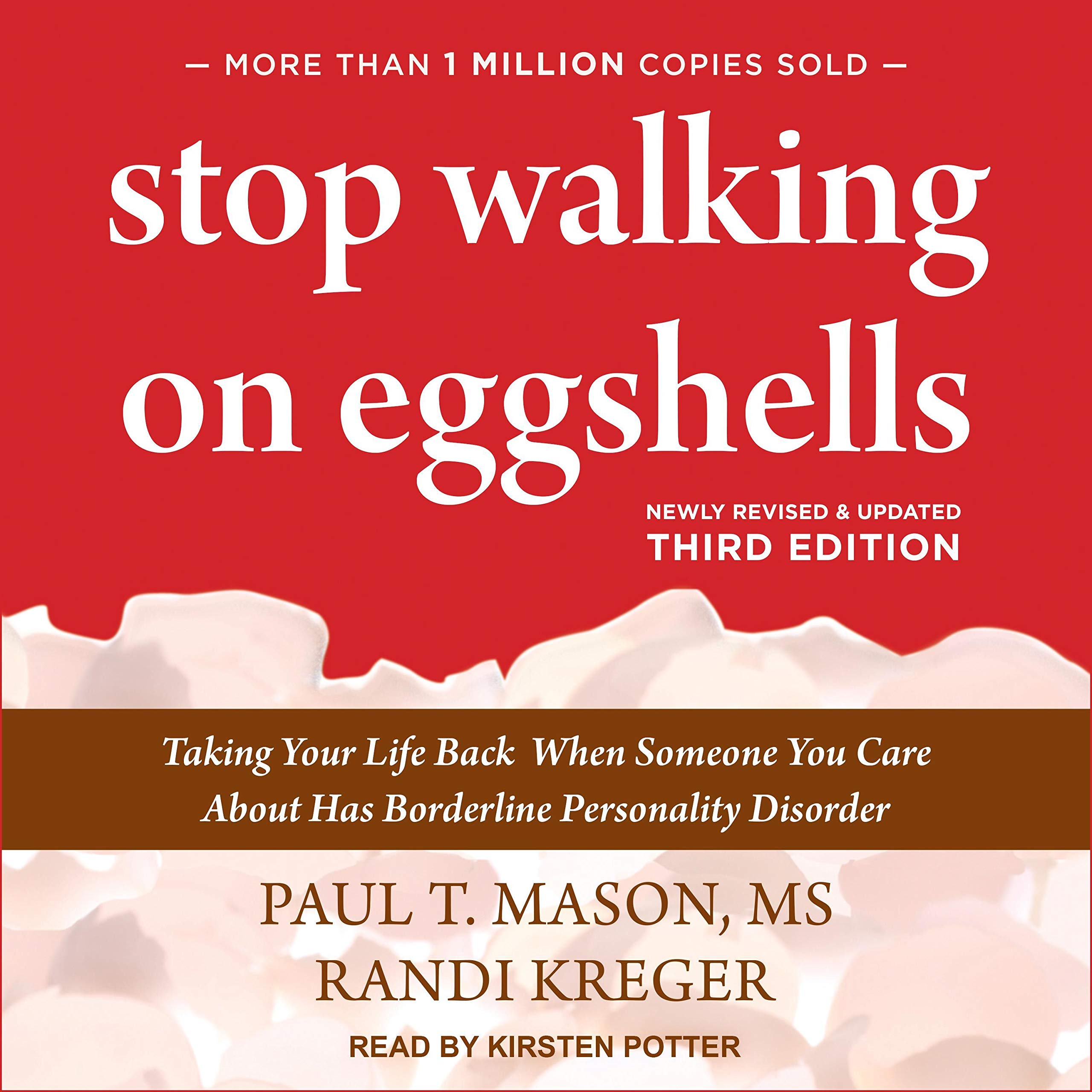 Stop Walking on Eggshells, Third Edition
