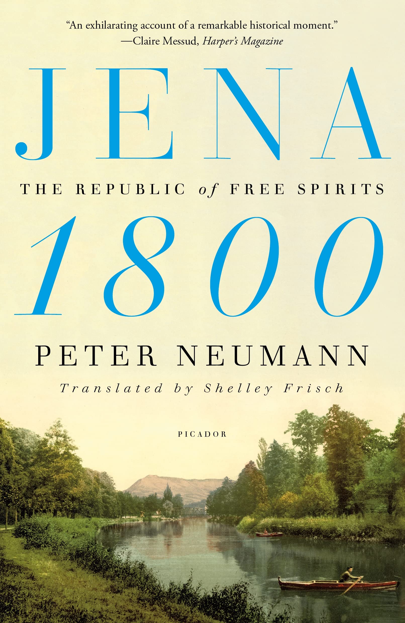 Peter NeumannJena 1800: The Republic of Free Spirits
