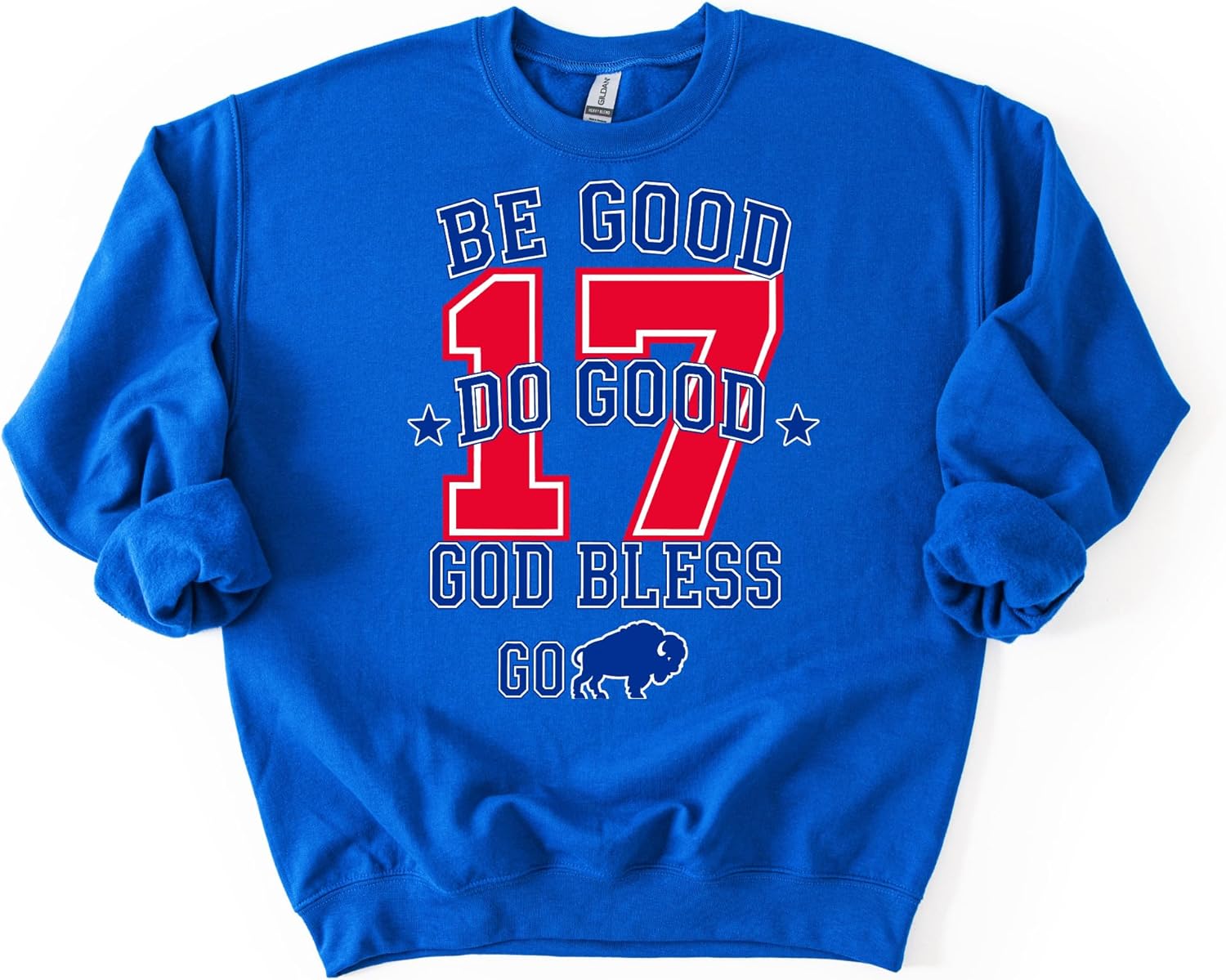 Be Good Do Good God Bless Go Buffalo Sweatshirt, Football Sweatshirt, Unisex Graphic Tees Long Sleeve - Image 5
