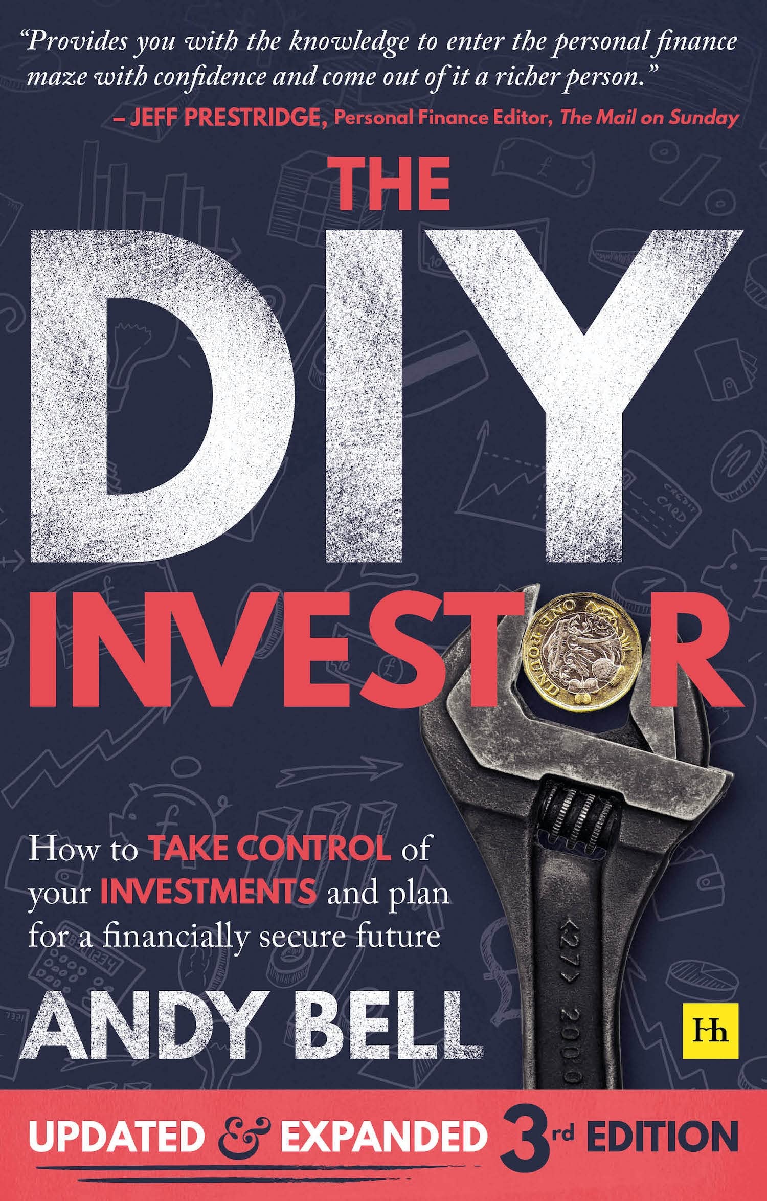 Harriman House The DIY Investor 3rd edition: How to take control of your investments and plan for a financially secure future