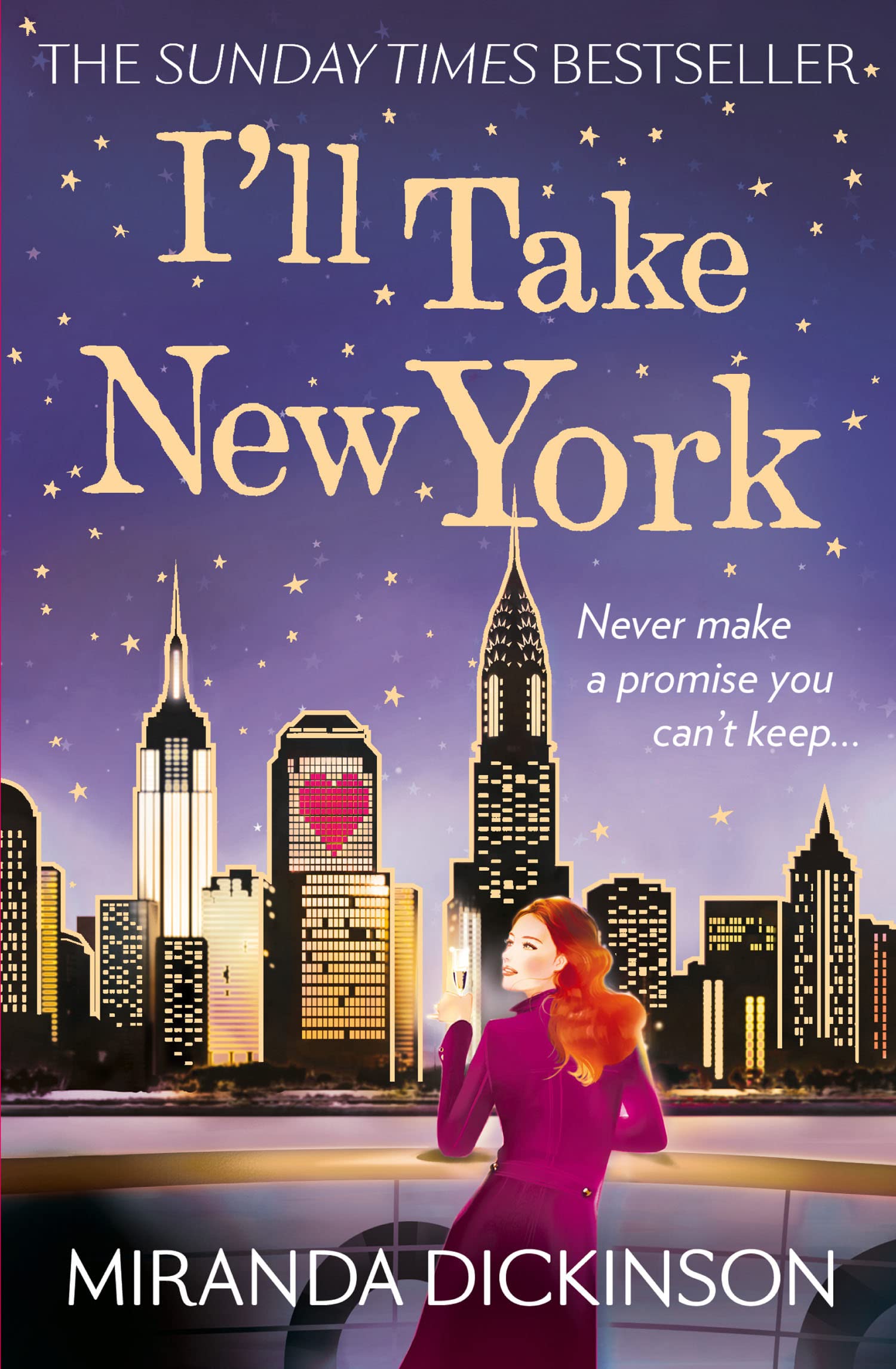 I'LL TAKE NEW YORK: A Heartwarming Women's Fiction Novel and Contemporary Romance Set in Manhattan