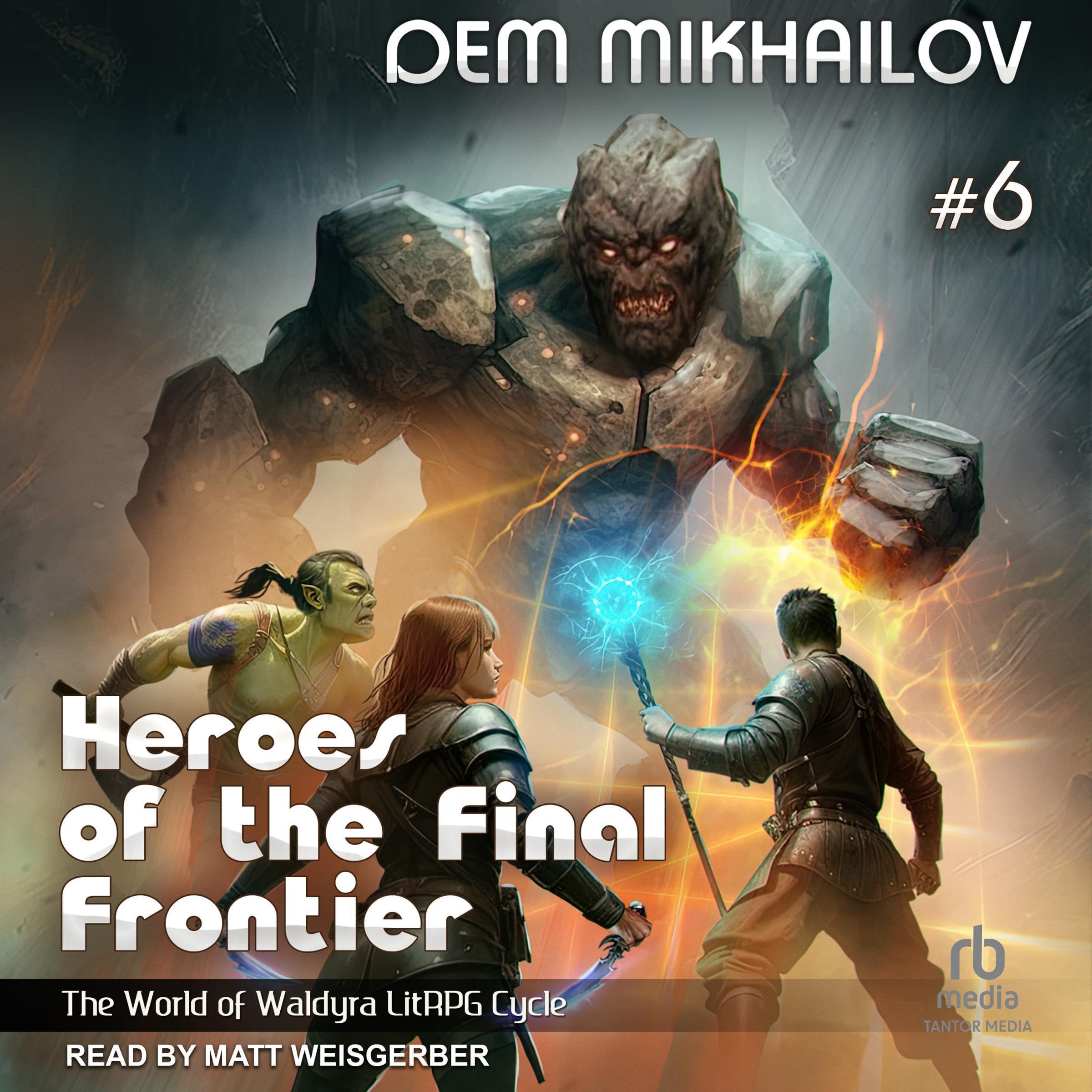 Cover art for Heroes of the Final Frontier: Book 6