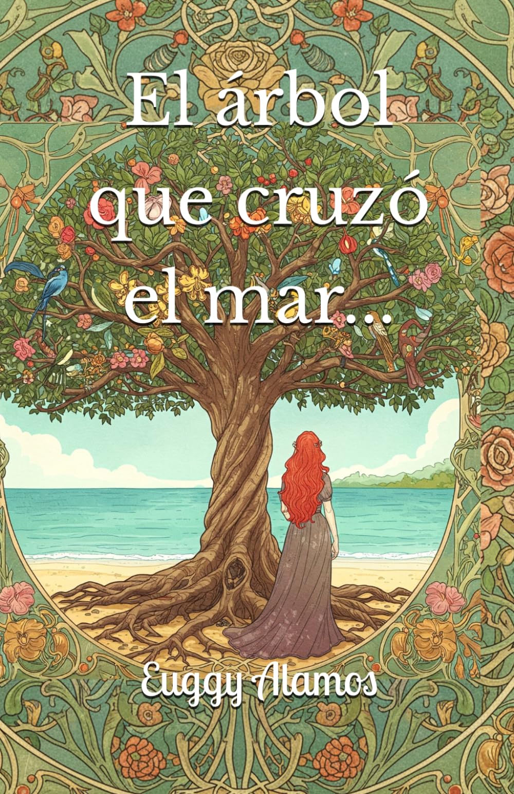 El árbol que cruzó el mar