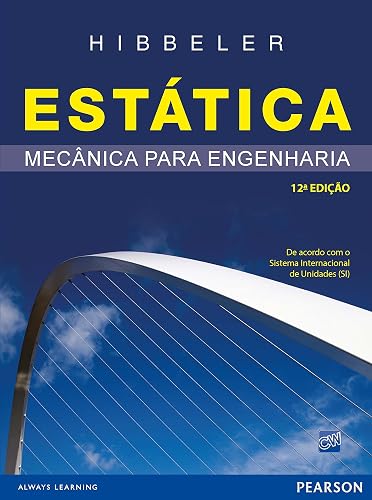Estática: Mecânica para Engenharia