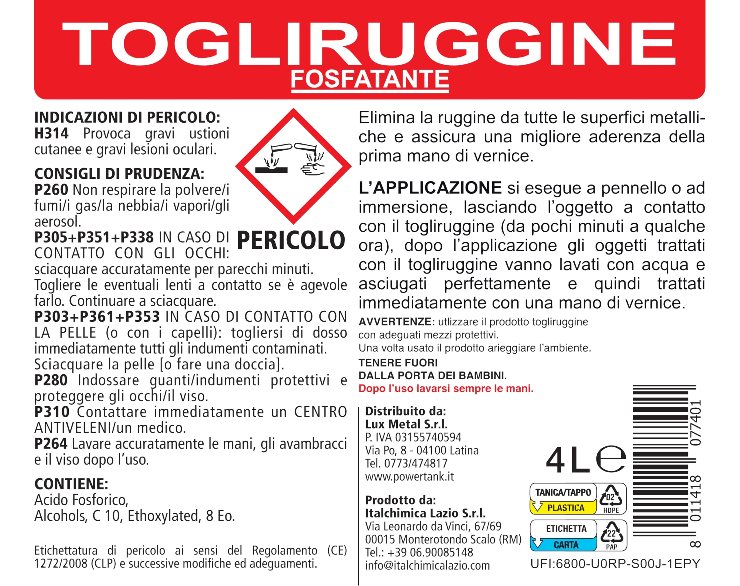 Lux Metal 2 Togli Ruggine 4 Litri Potente Antiruggine Convertitore Ruggine con Acido Fosforico Rimuovi Elimina Sciogli Ruggine dal Metallo Antiruggine Convertiruggine per Ferro Rust Remover Auto Moto
