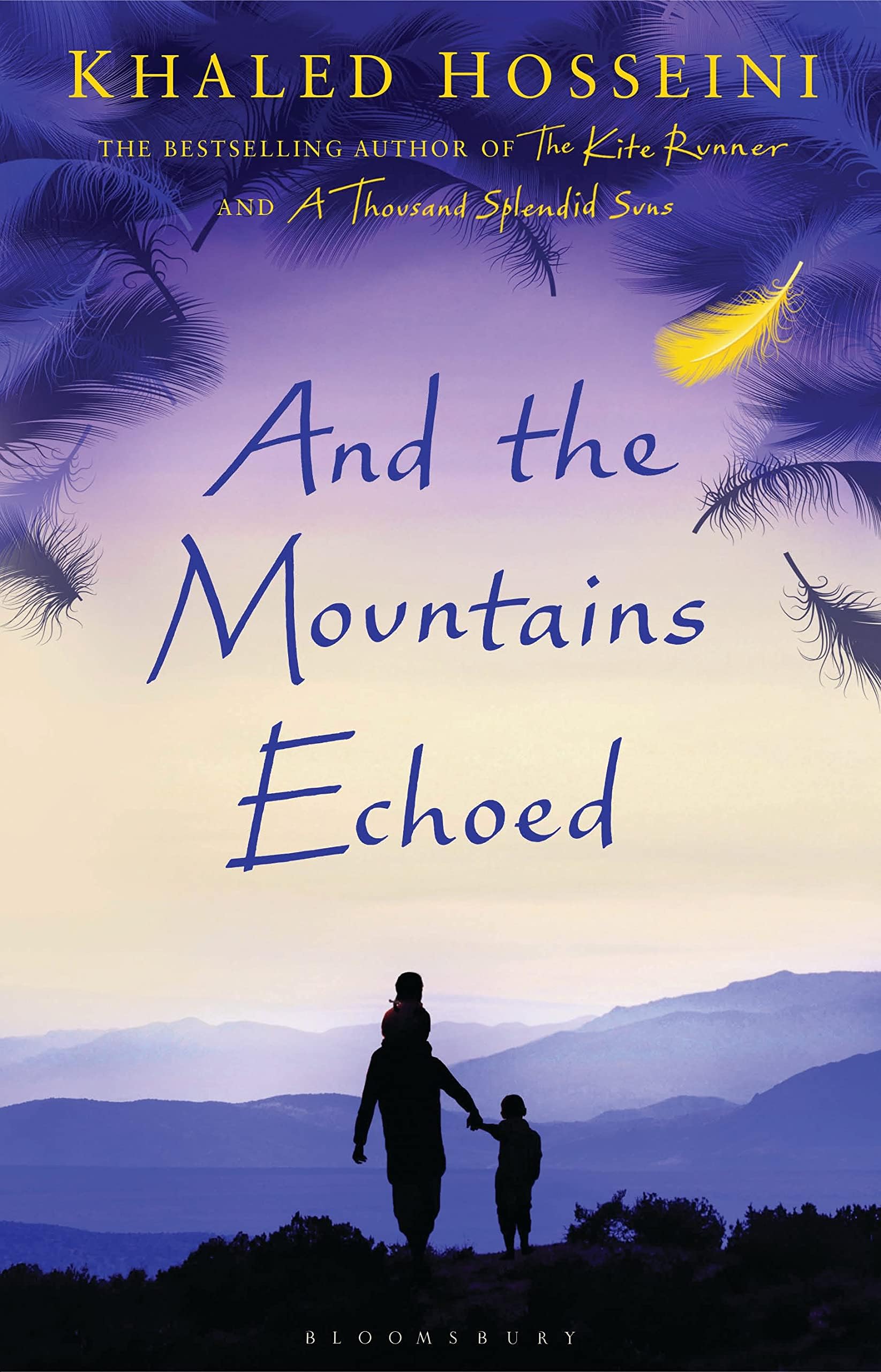And the Mountains Echoed (Bloomsbury Publishing) Hardcover – 21 May 2013