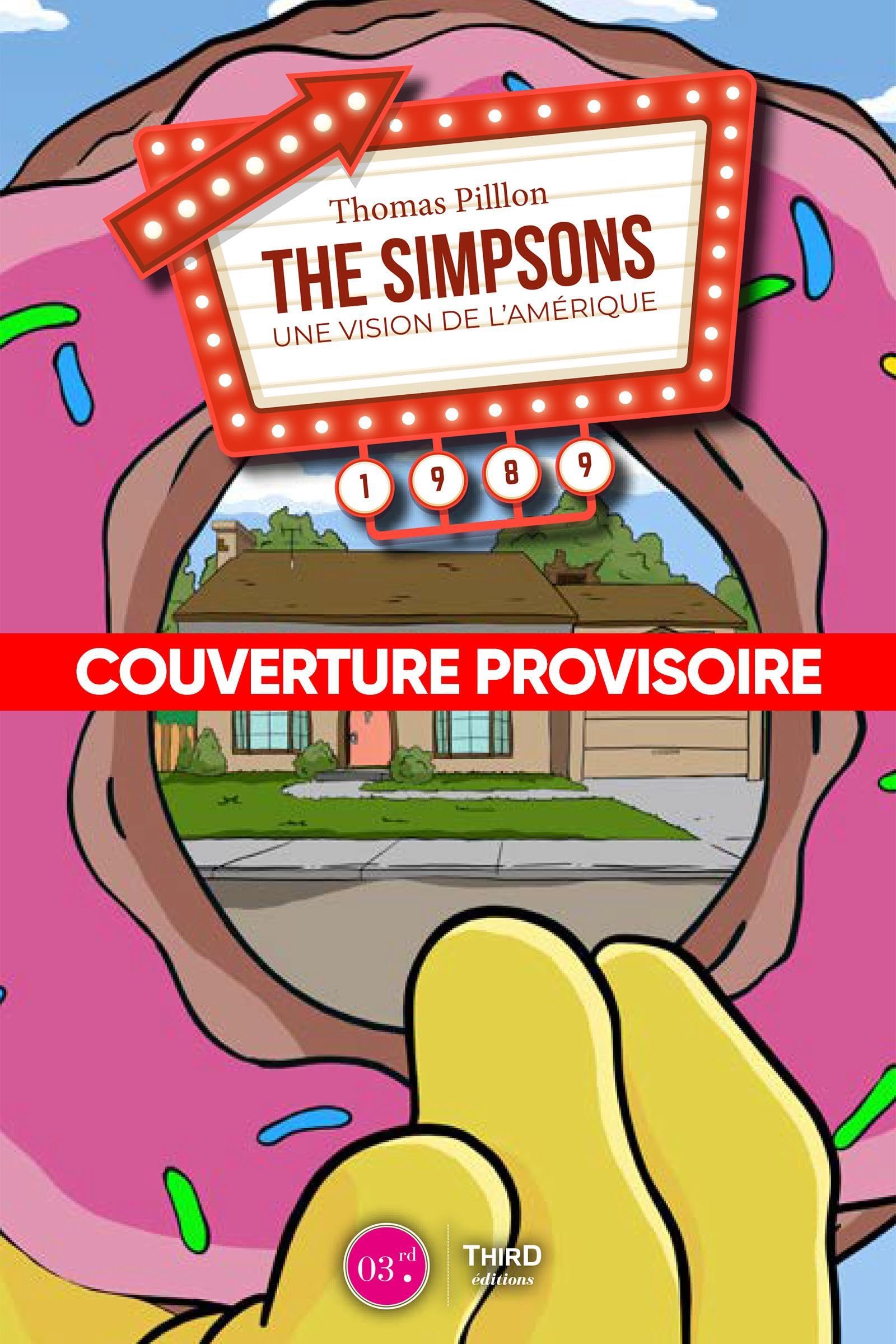 Les Simpsons: L'incroyable histoire vraie de la série culte