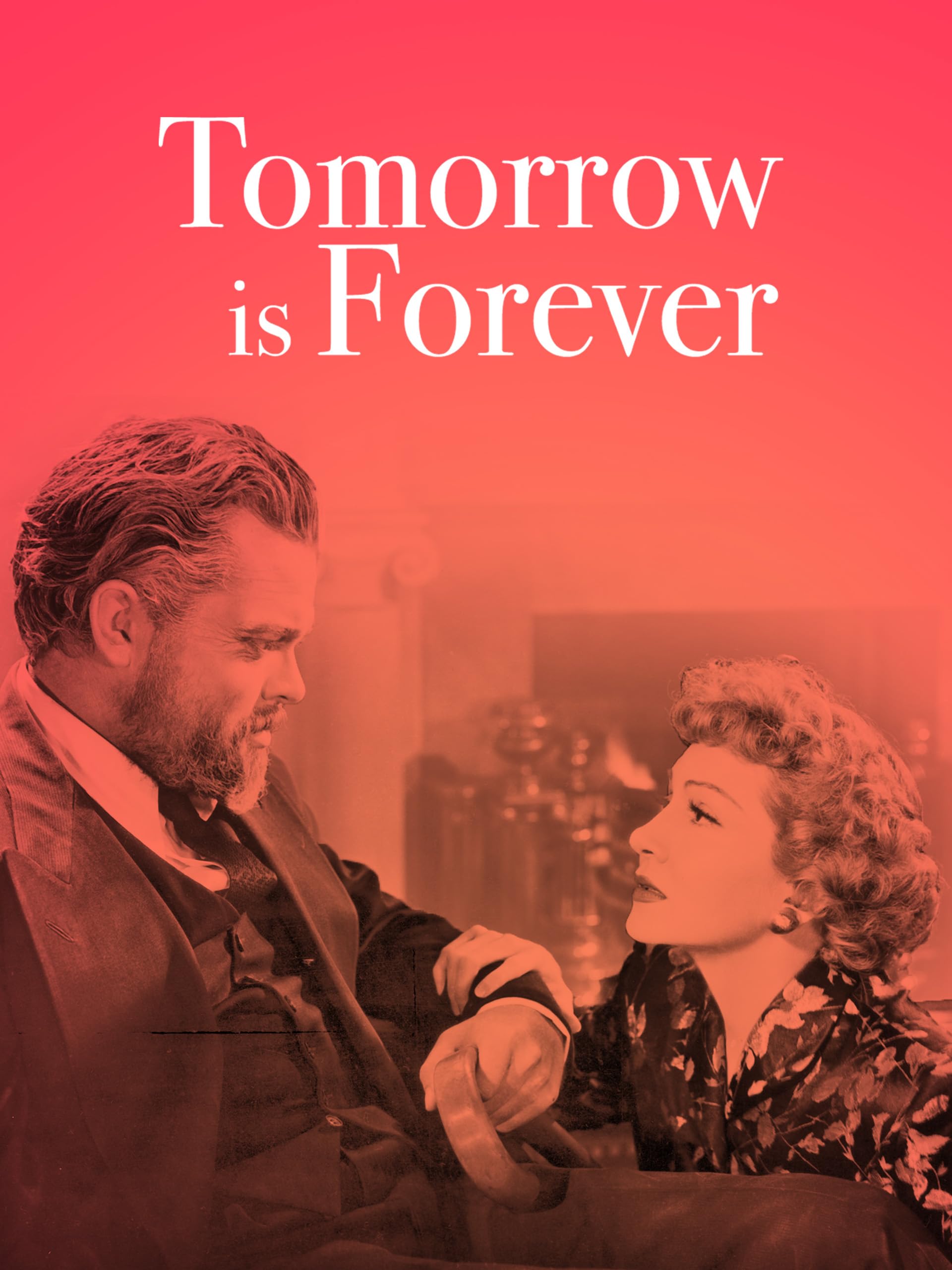 Tomorrow is Forever