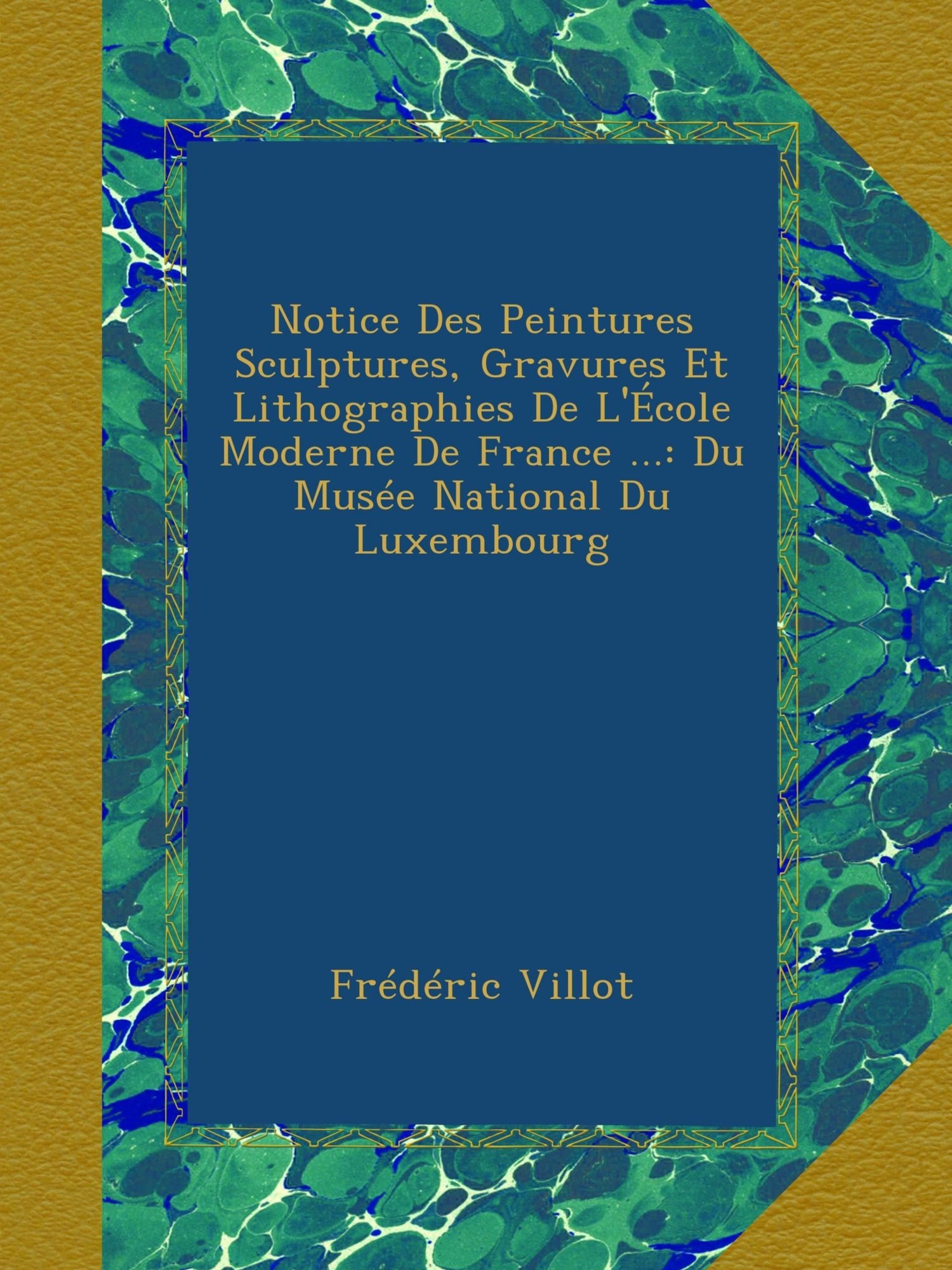 Notice de l'École Moderne de France guide prestigieux du Musée du Luxembourg