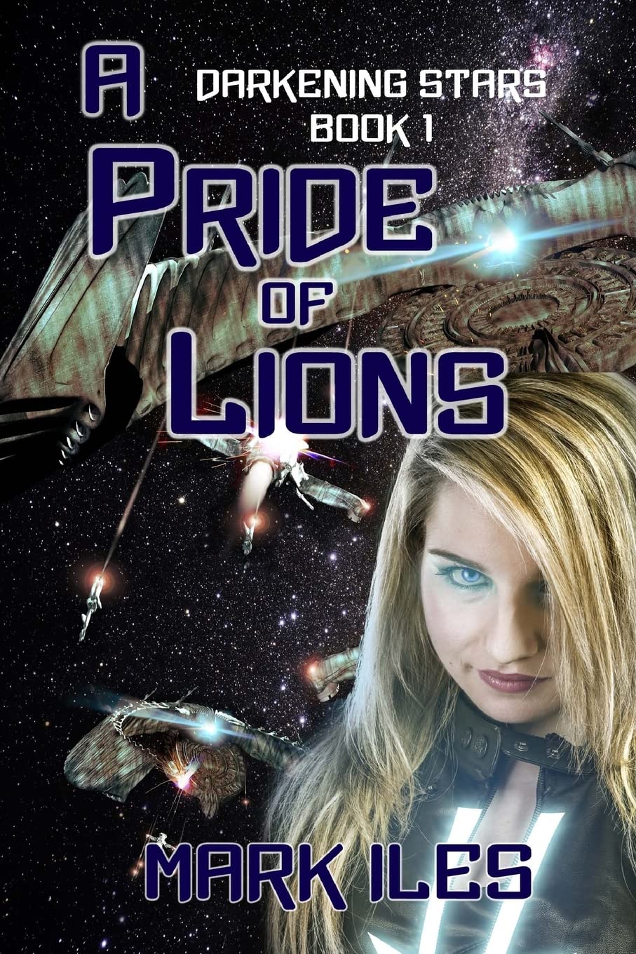 A Pride of Lions: Volume 1 (Darkening Stars)