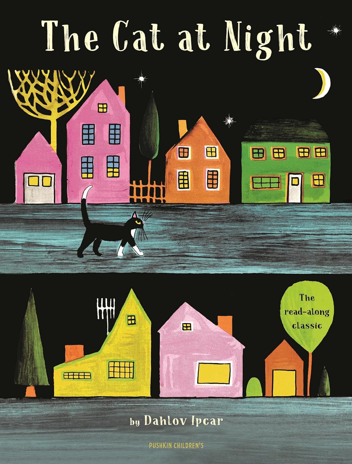 The Cat at Night: The classic read-along picture book