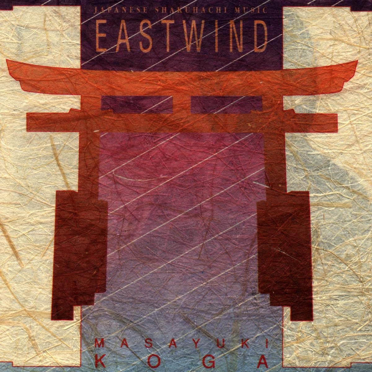Eastwind [Audio CD] KOGA,MASAYUKI